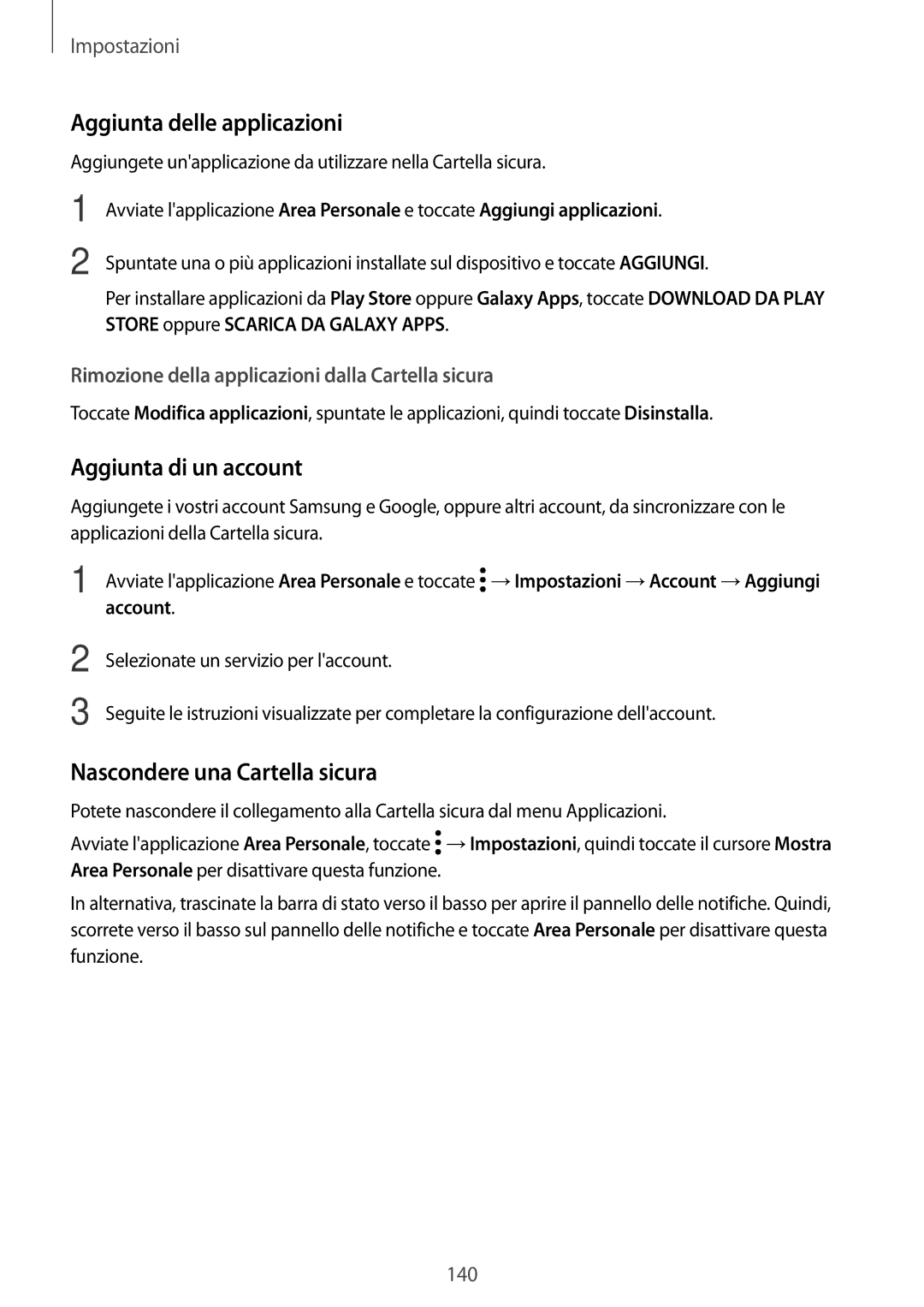 Samsung SM-T395NZKAITV manual Aggiunta delle applicazioni, Aggiunta di un account, Nascondere una Cartella sicura 