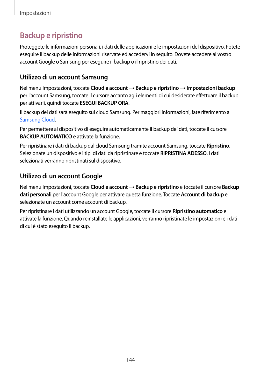Samsung SM-T395NZKAITV manual Backup e ripristino, Utilizzo di un account Samsung, Utilizzo di un account Google 