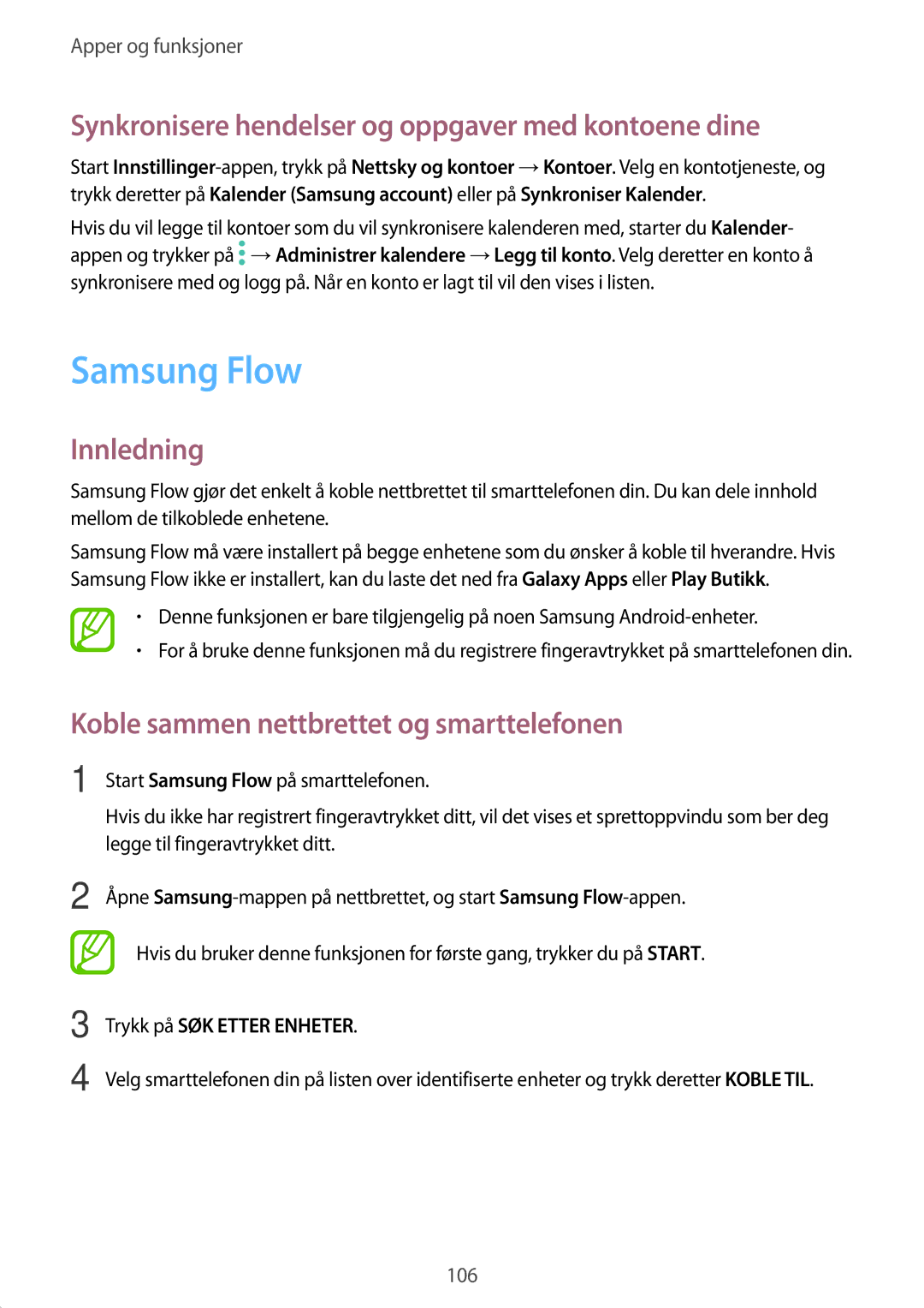 Samsung SM-T395NZKANEE Samsung Flow, Synkronisere hendelser og oppgaver med kontoene dine, Trykk på SØK Etter Enheter 