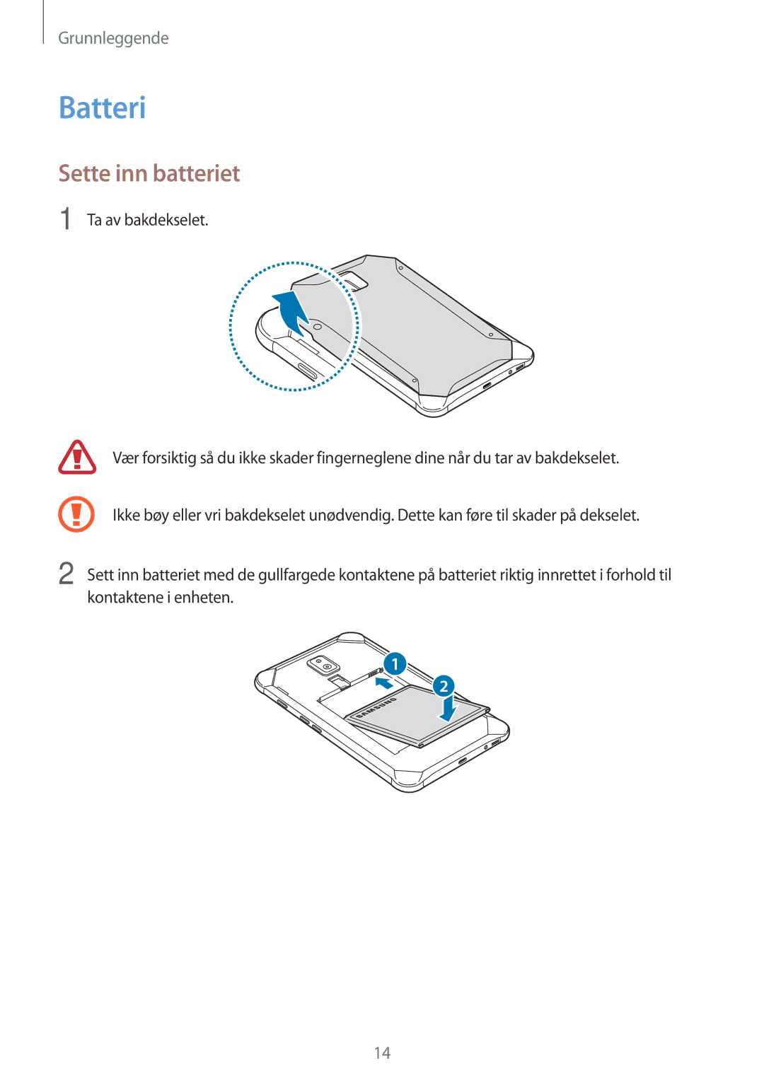 Samsung SM-T395NZKANEE manual Batteri, Sette inn batteriet, Ta av bakdekselet 