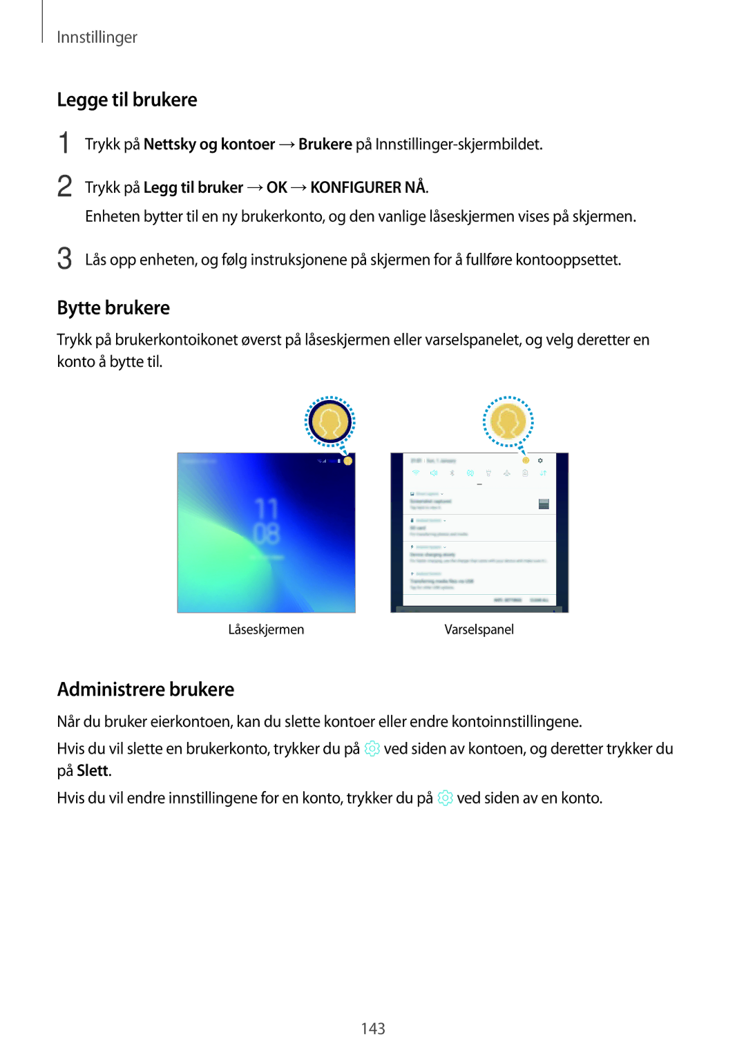 Samsung SM-T395NZKANEE Legge til brukere, Bytte brukere, Administrere brukere, Trykk på Legg til bruker →OK →KONFIGURER NÅ 