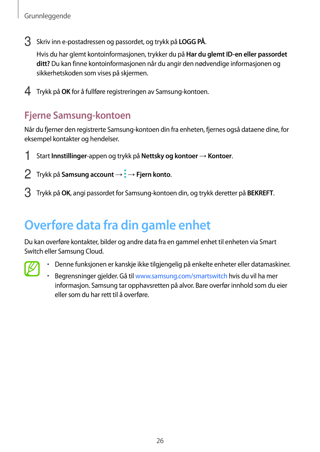 Samsung SM-T395NZKANEE manual Overføre data fra din gamle enhet, Fjerne Samsung-kontoen 