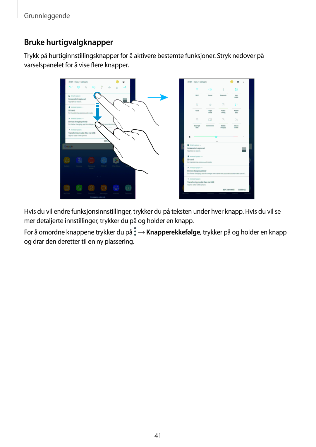 Samsung SM-T395NZKANEE manual Bruke hurtigvalgknapper 