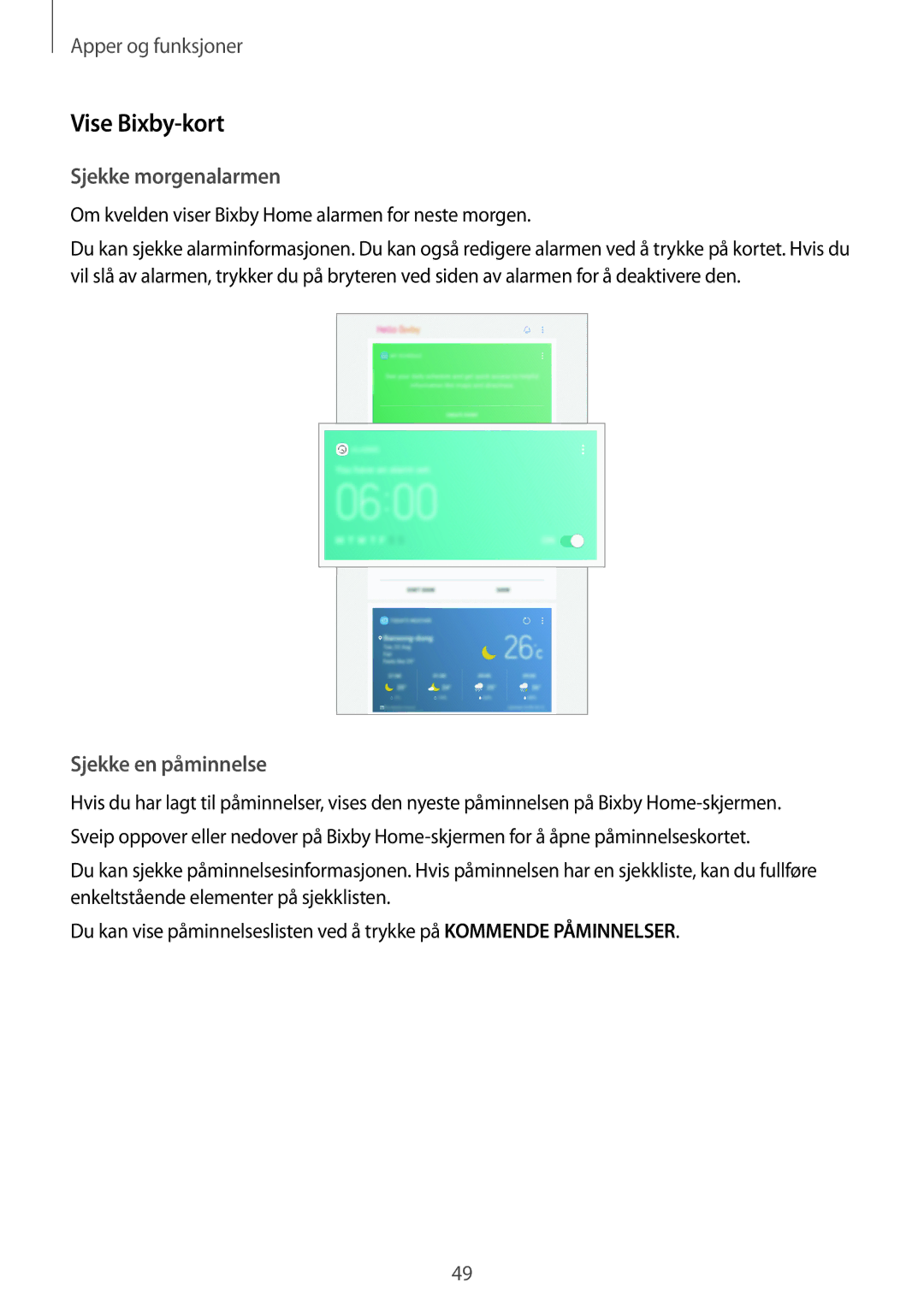 Samsung SM-T395NZKANEE manual Vise Bixby-kort, Sjekke morgenalarmen, Sjekke en påminnelse 