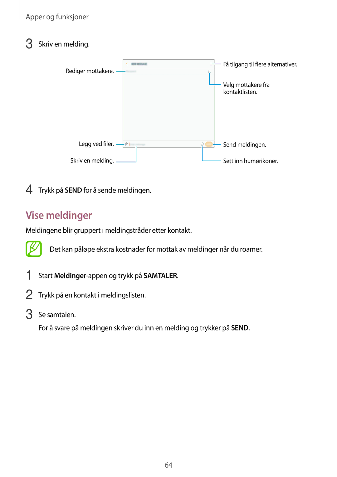 Samsung SM-T395NZKANEE manual Vise meldinger, Trykk på Send for å sende meldingen 