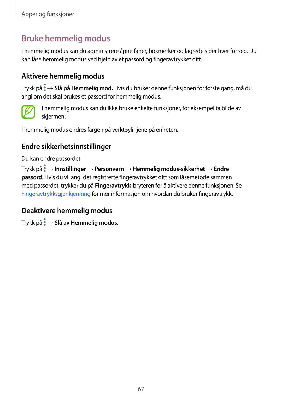 Samsung SM-T395NZKANEE manual Bruke hemmelig modus, Aktivere hemmelig modus, Endre sikkerhetsinnstillinger 