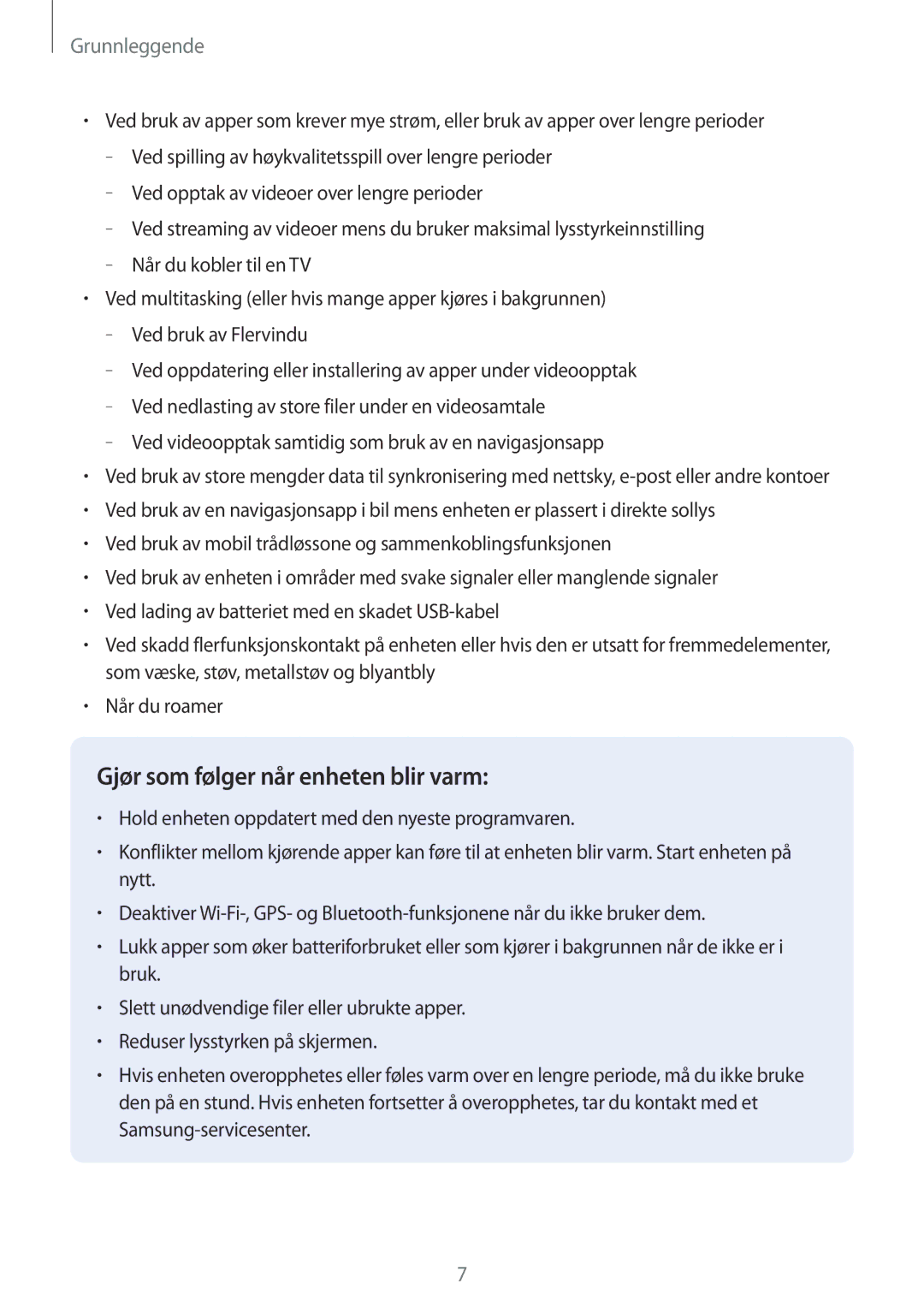 Samsung SM-T395NZKANEE manual Gjør som følger når enheten blir varm 