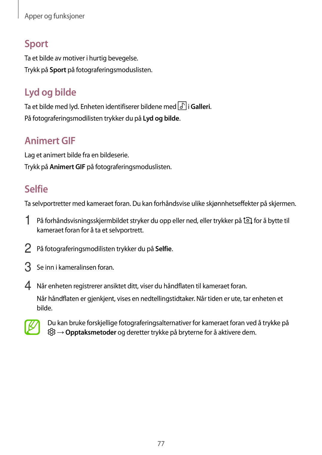 Samsung SM-T395NZKANEE manual Sport, Lyd og bilde, Animert GIF, Selfie 