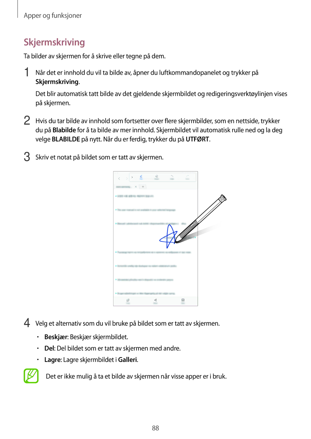 Samsung SM-T395NZKANEE manual Skjermskriving, Ta bilder av skjermen for å skrive eller tegne på dem 