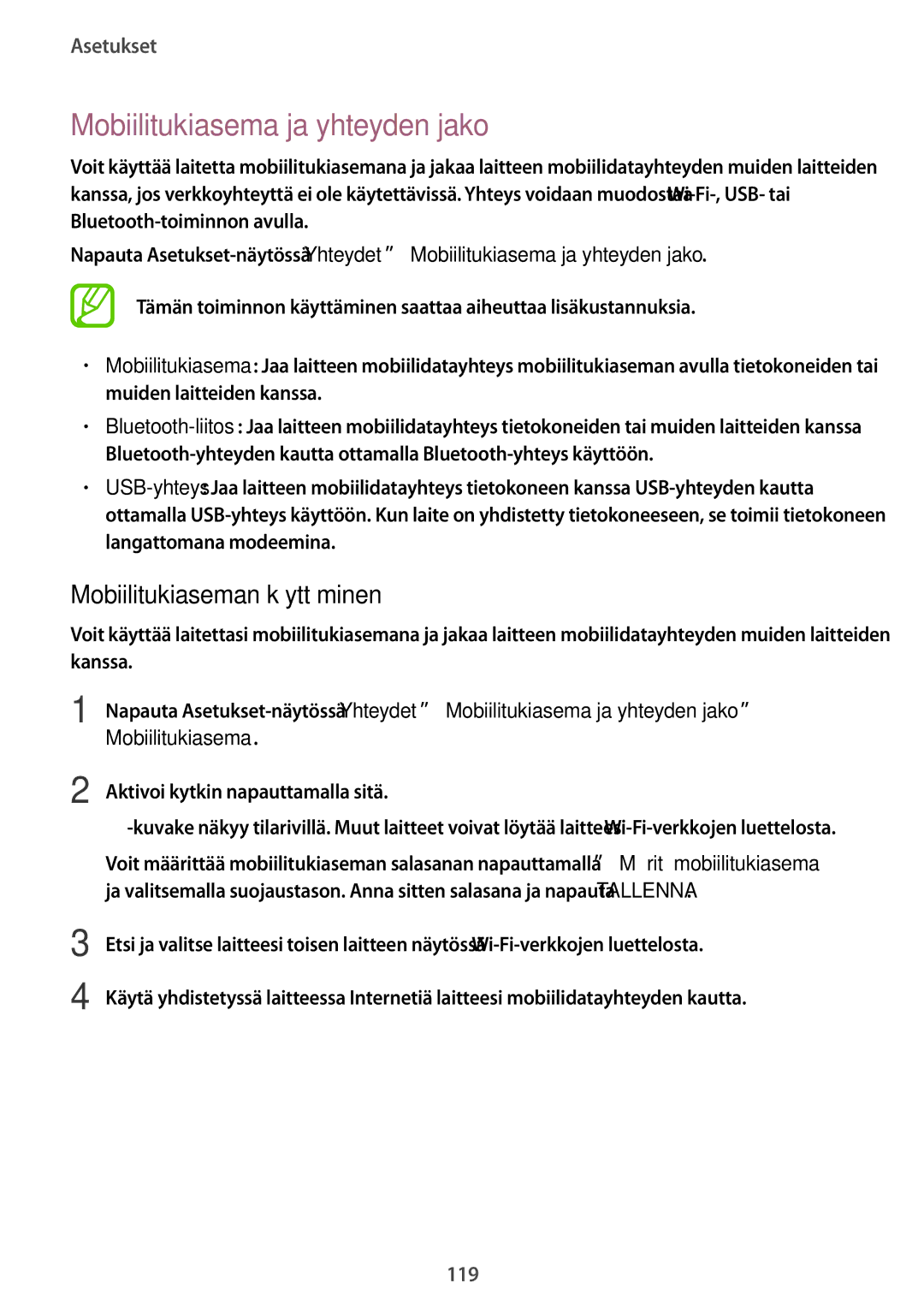 Samsung SM-T395NZKANEE manual Mobiilitukiasema ja yhteyden jako, Mobiilitukiaseman käyttäminen 