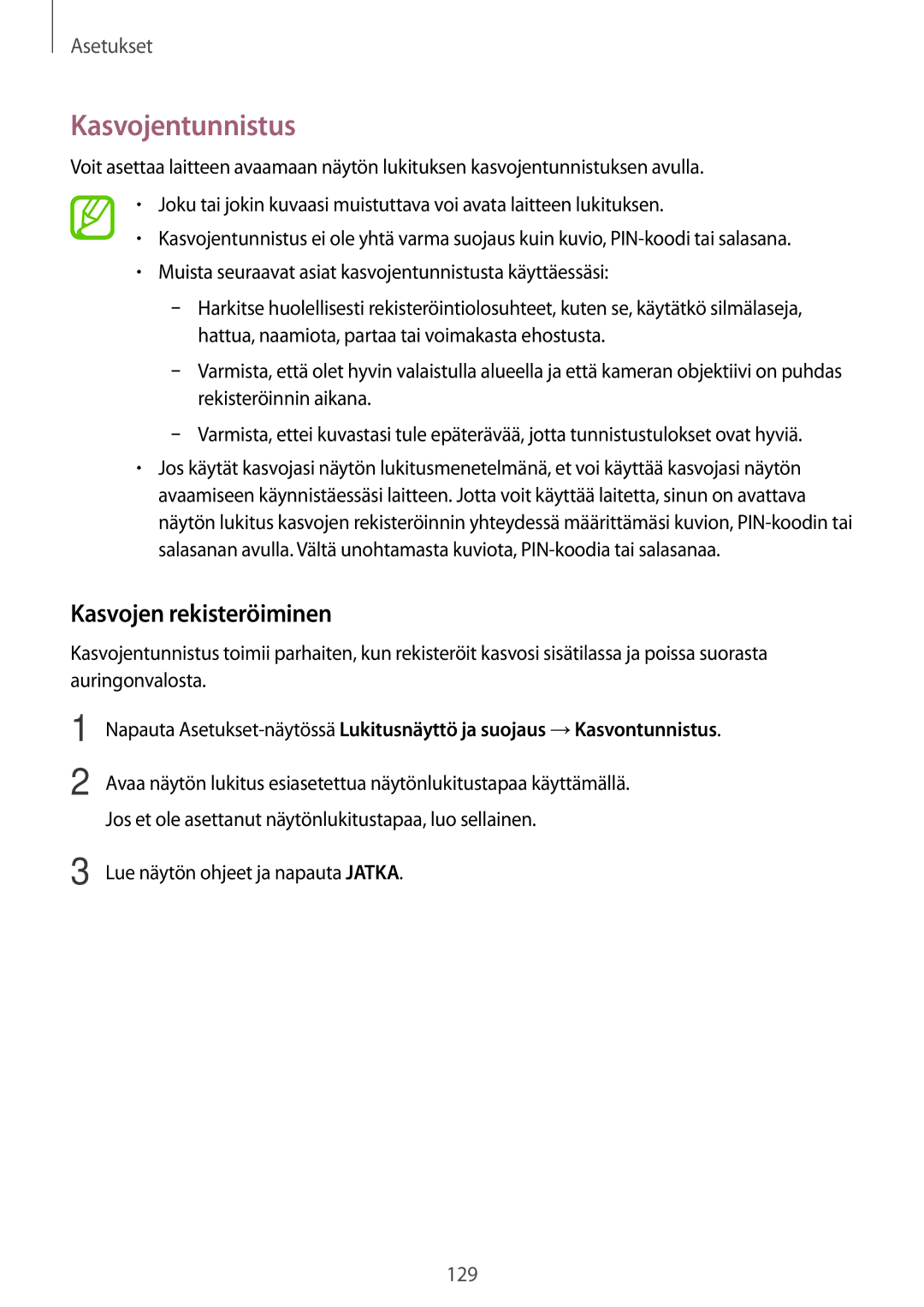 Samsung SM-T395NZKANEE manual Kasvojentunnistus, Kasvojen rekisteröiminen 