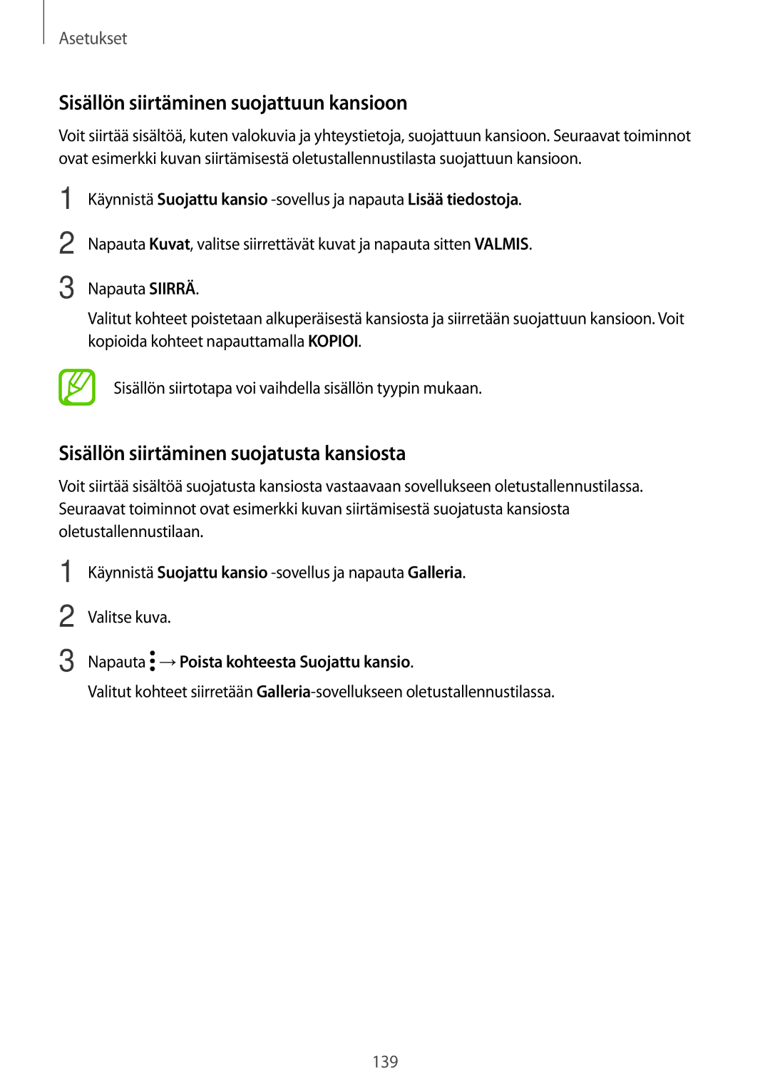 Samsung SM-T395NZKANEE manual Sisällön siirtäminen suojattuun kansioon, Sisällön siirtäminen suojatusta kansiosta 