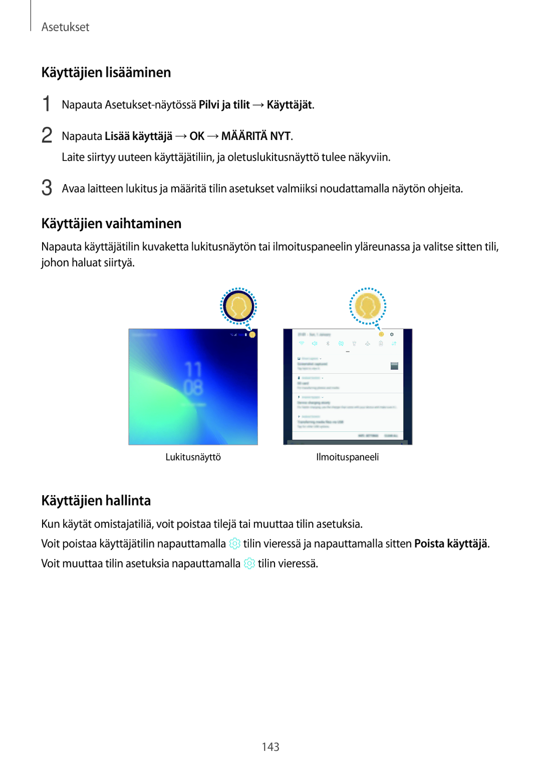 Samsung SM-T395NZKANEE manual Käyttäjien lisääminen, Käyttäjien vaihtaminen, Käyttäjien hallinta 