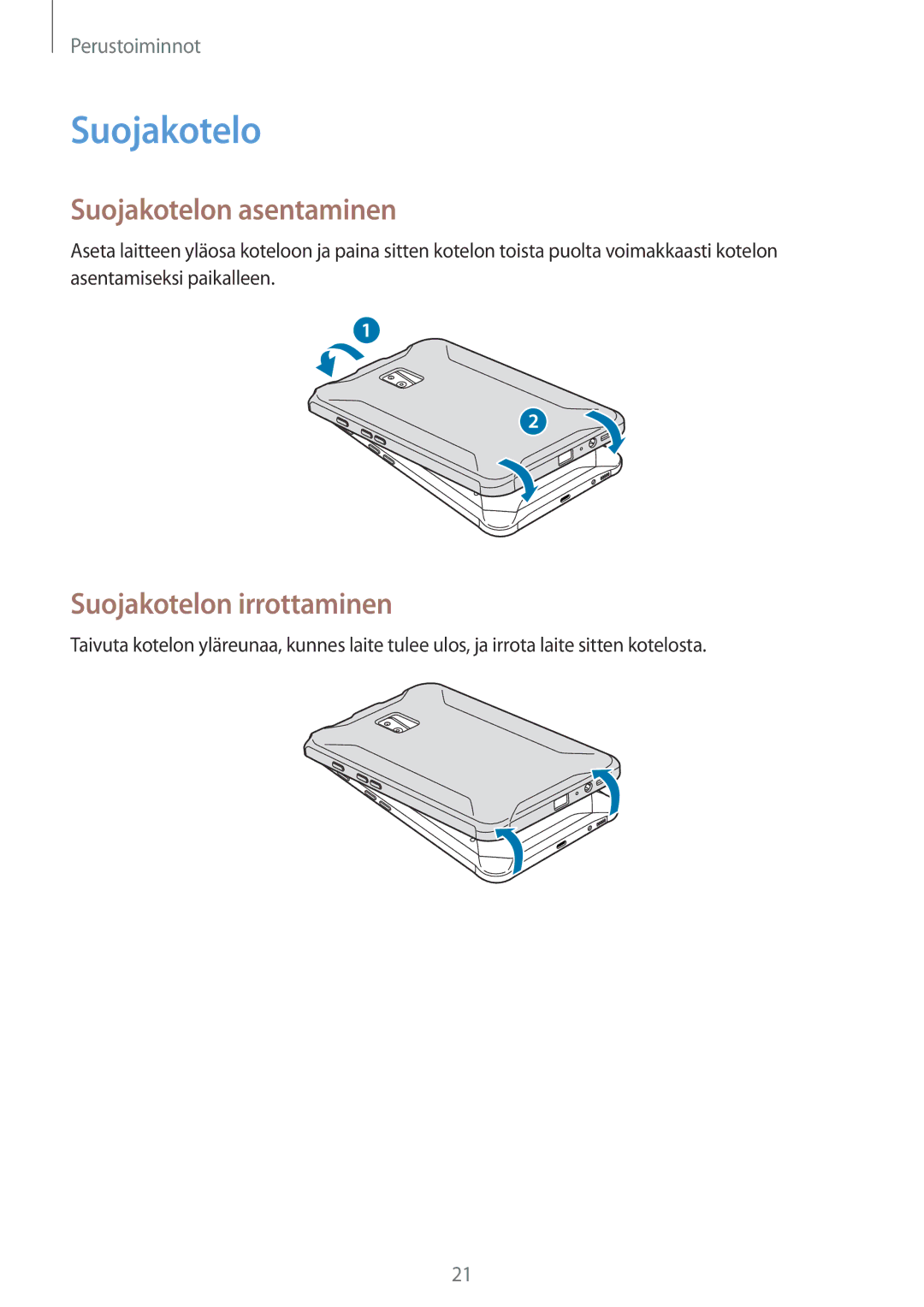 Samsung SM-T395NZKANEE manual Suojakotelon asentaminen, Suojakotelon irrottaminen 