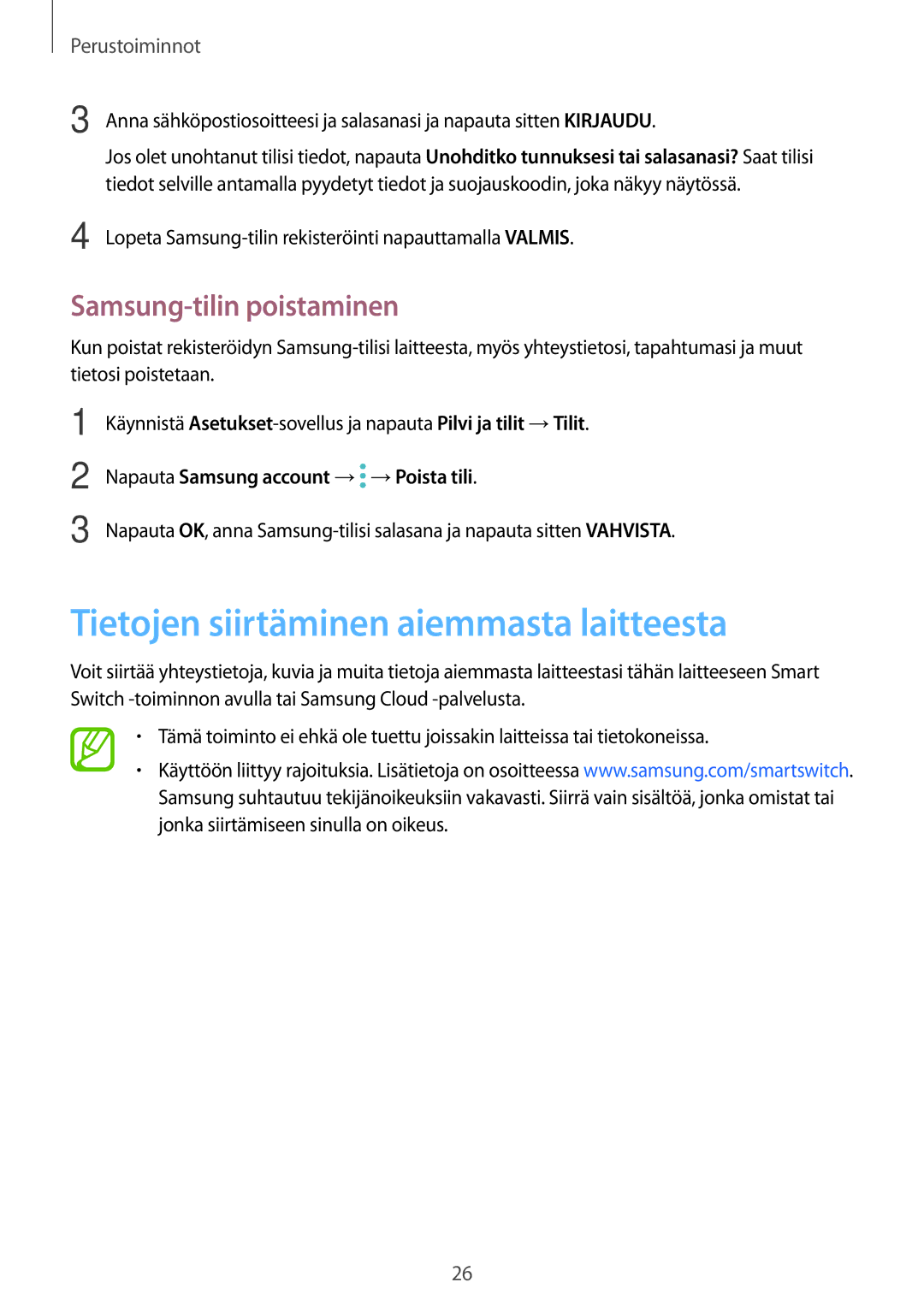 Samsung SM-T395NZKANEE manual Tietojen siirtäminen aiemmasta laitteesta, Samsung-tilin poistaminen 