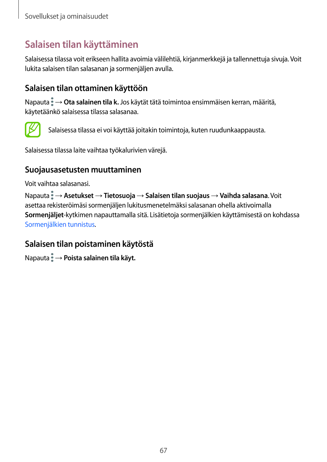 Samsung SM-T395NZKANEE manual Salaisen tilan käyttäminen, Salaisen tilan ottaminen käyttöön, Suojausasetusten muuttaminen 