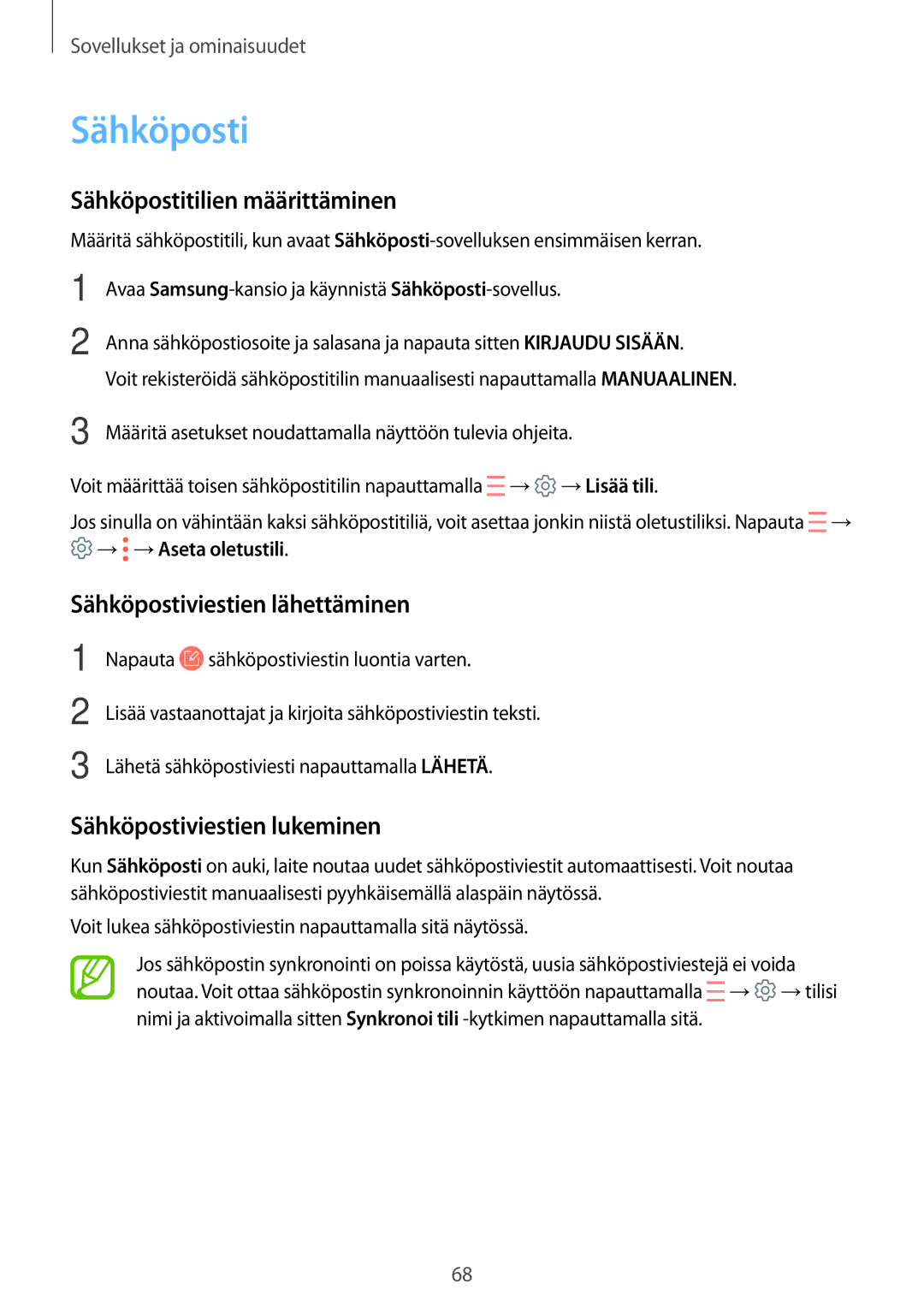 Samsung SM-T395NZKANEE Sähköpostitilien määrittäminen, Sähköpostiviestien lähettäminen, Sähköpostiviestien lukeminen 