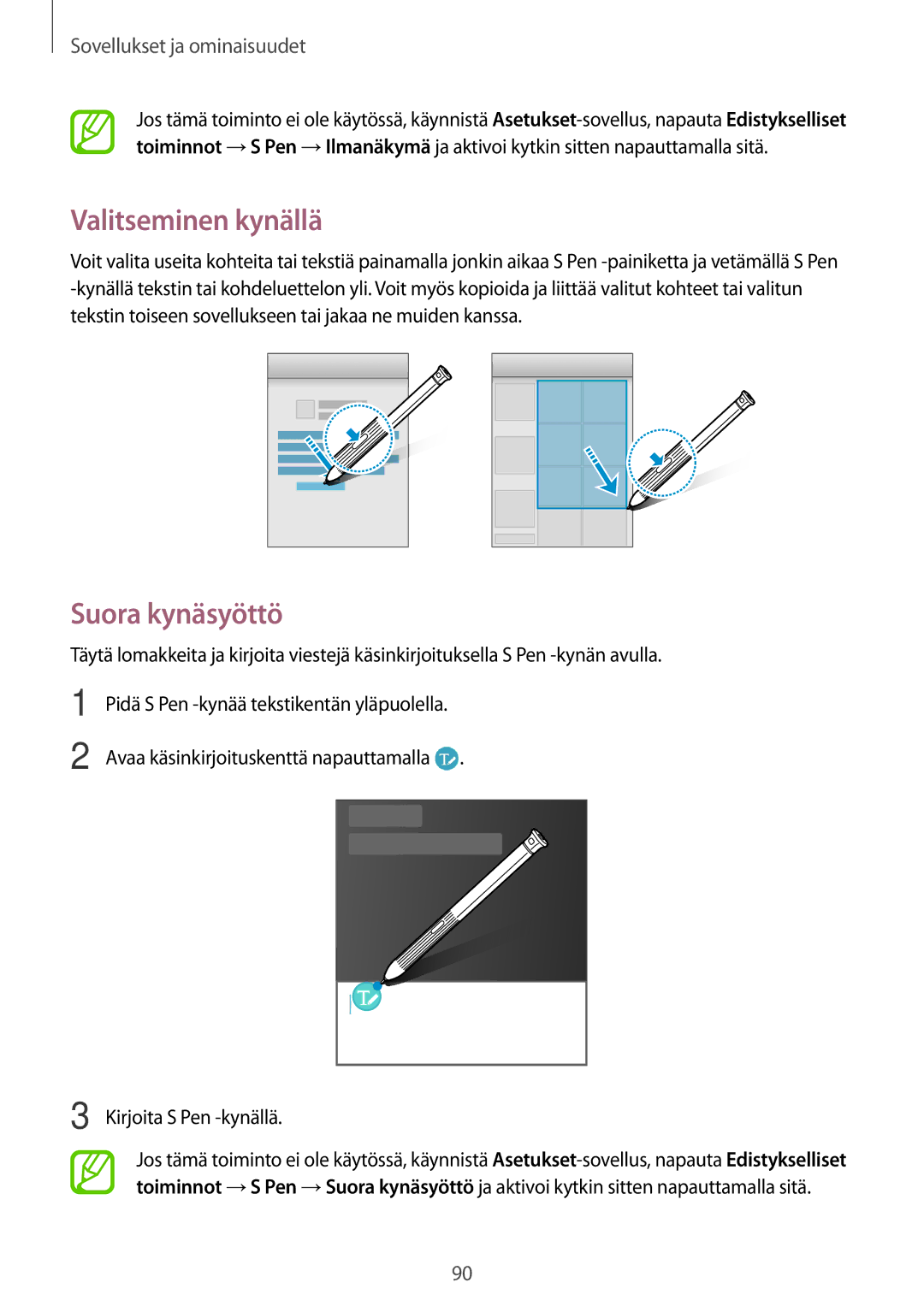 Samsung SM-T395NZKANEE manual Valitseminen kynällä, Suora kynäsyöttö 