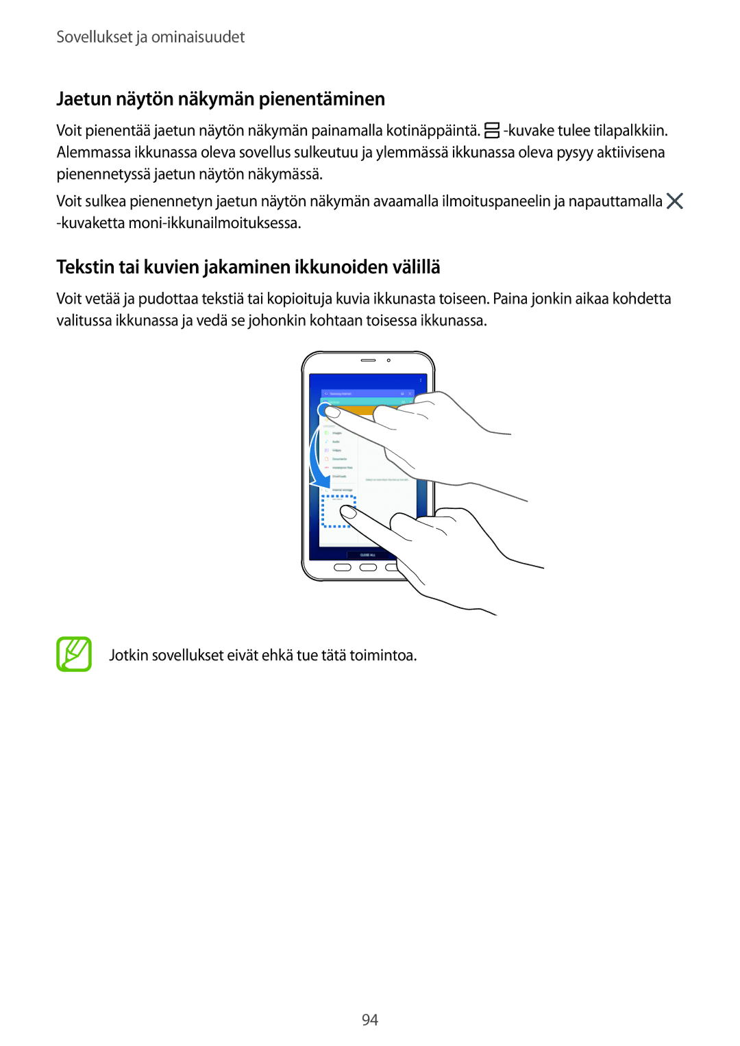 Samsung SM-T395NZKANEE manual Jaetun näytön näkymän pienentäminen, Tekstin tai kuvien jakaminen ikkunoiden välillä 