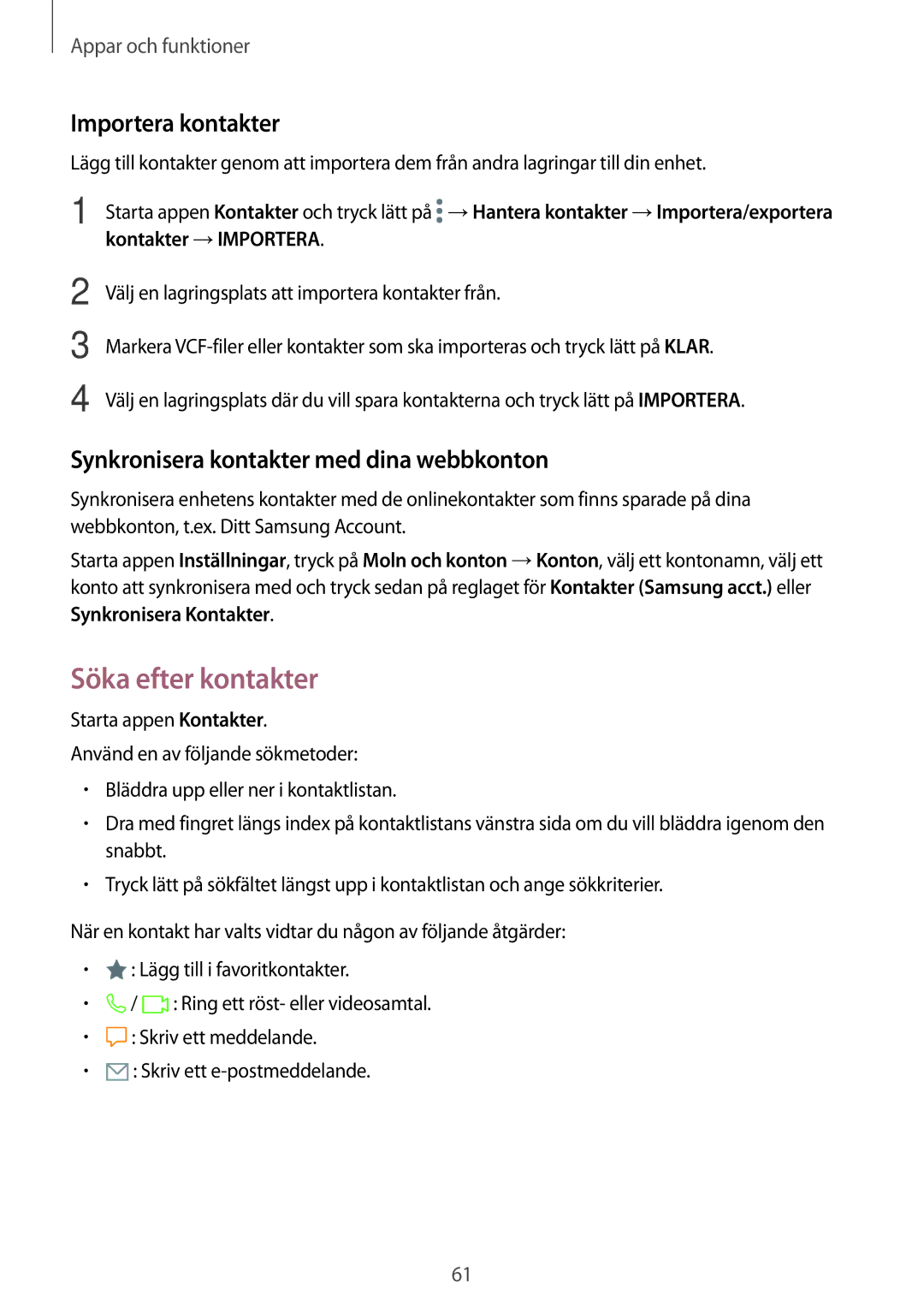 Samsung SM-T395NZKANEE manual Söka efter kontakter, Importera kontakter, Synkronisera kontakter med dina webbkonton 