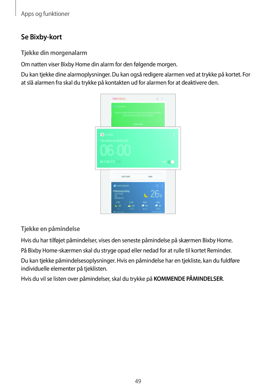 Samsung SM-T395NZKANEE manual Se Bixby-kort, Tjekke din morgenalarm, Tjekke en påmindelse 