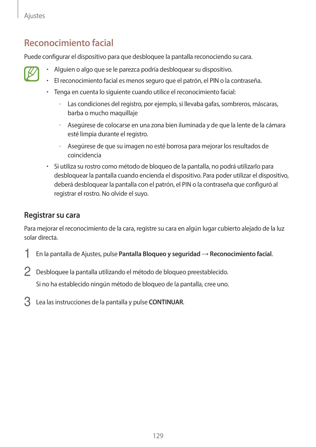 Samsung SM-T395NZKAPHE Reconocimiento facial, Registrar su cara, Lea las instrucciones de la pantalla y pulse Continuar 