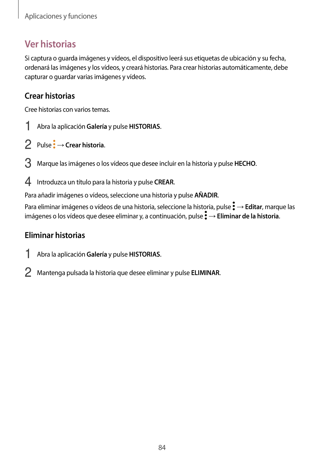 Samsung SM-T395NZKAPHE manual Ver historias, Crear historias, Eliminar historias, Pulse →Crear historia 