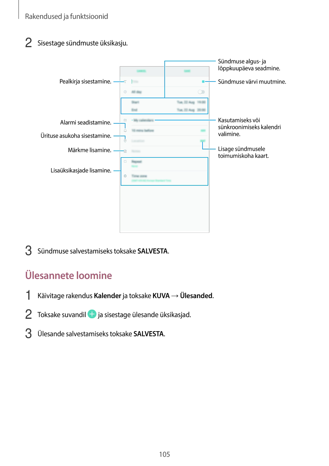 Samsung SM-T395NZKASEB manual Ülesannete loomine, Sisestage sündmuste üksikasju, Sündmuse salvestamiseks toksake Salvesta 