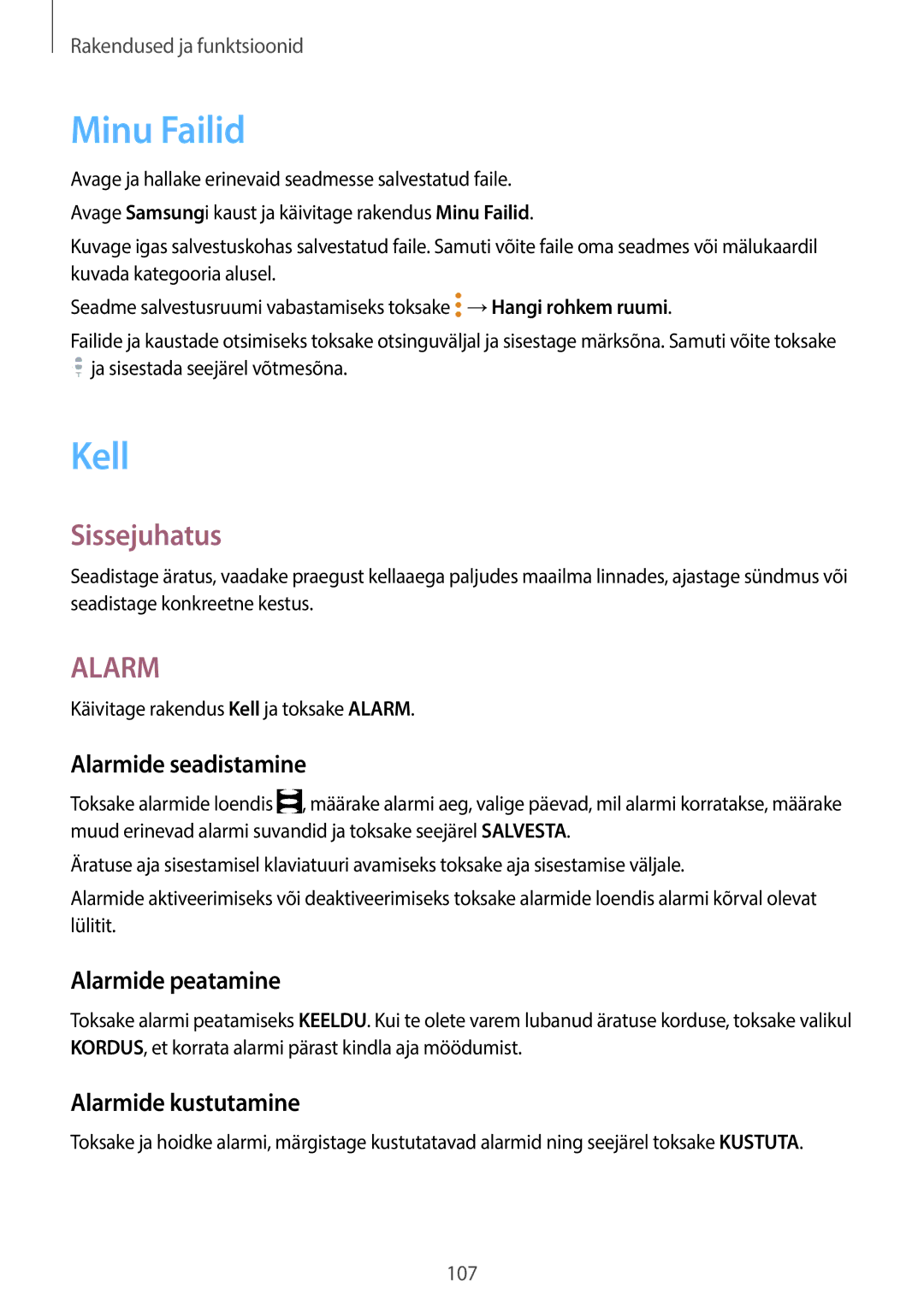 Samsung SM-T395NZKASEB manual Minu Failid, Kell, Alarmide seadistamine, Alarmide peatamine, Alarmide kustutamine 