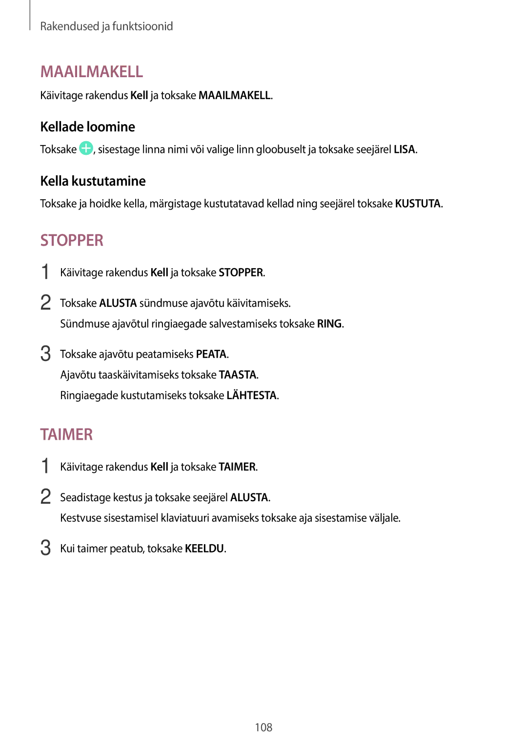 Samsung SM-T395NZKASEB manual Kellade loomine, Kella kustutamine, Käivitage rakendus Kell ja toksake Maailmakell 