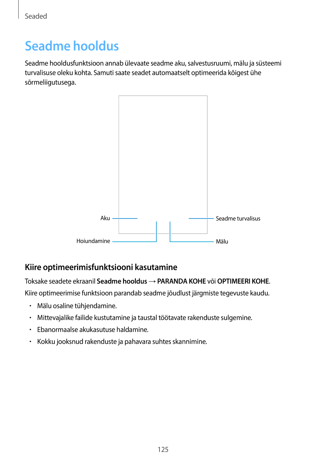 Samsung SM-T395NZKASEB manual Seadme hooldus, Kiire optimeerimisfunktsiooni kasutamine 