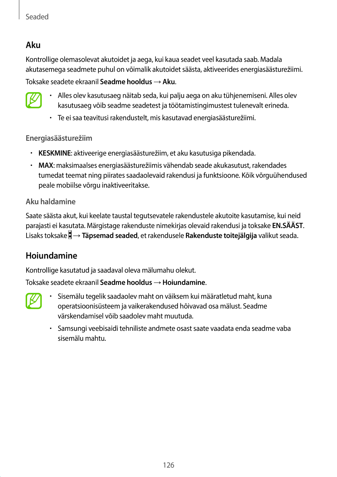 Samsung SM-T395NZKASEB Hoiundamine, Energiasäästurežiim, Aku haldamine, Toksake seadete ekraanil Seadme hooldus →Aku 