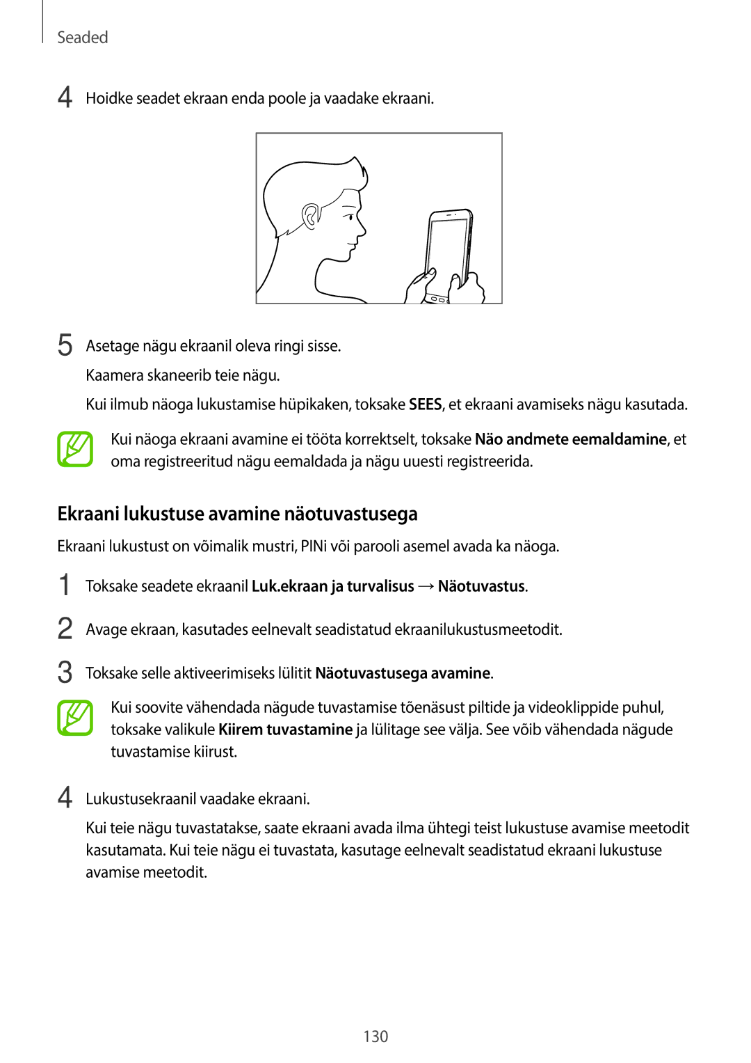 Samsung SM-T395NZKASEB manual Ekraani lukustuse avamine näotuvastusega, Hoidke seadet ekraan enda poole ja vaadake ekraani 