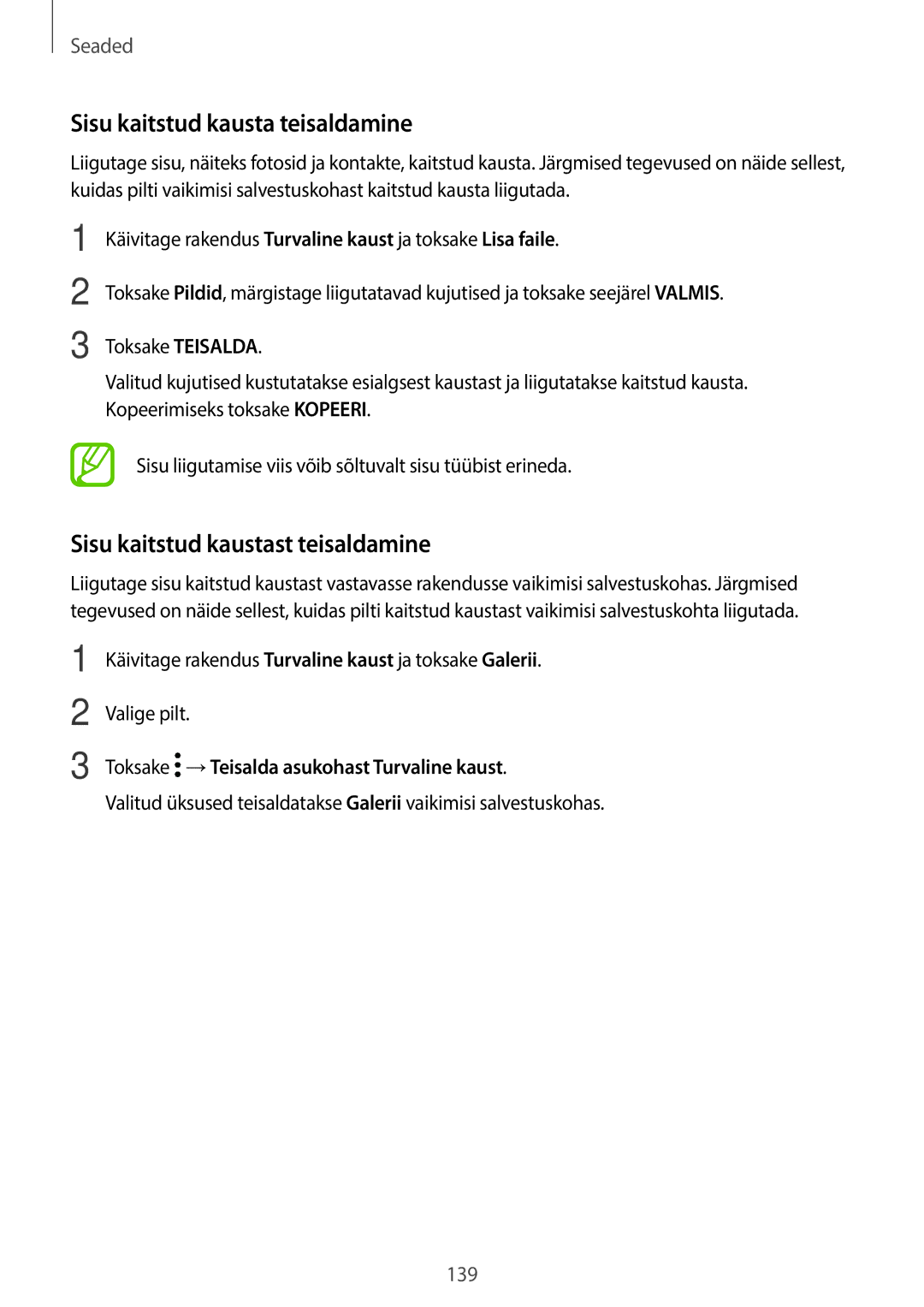 Samsung SM-T395NZKASEB manual Sisu kaitstud kausta teisaldamine, Sisu kaitstud kaustast teisaldamine 