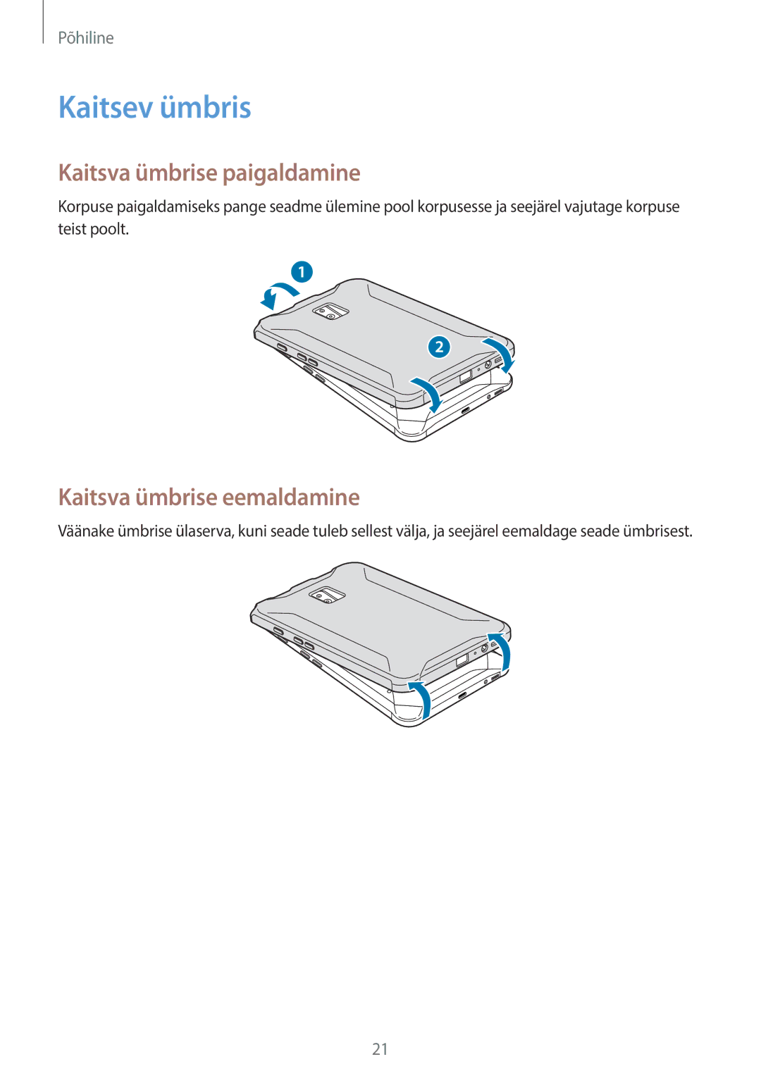 Samsung SM-T395NZKASEB manual Kaitsev ümbris, Kaitsva ümbrise paigaldamine, Kaitsva ümbrise eemaldamine 