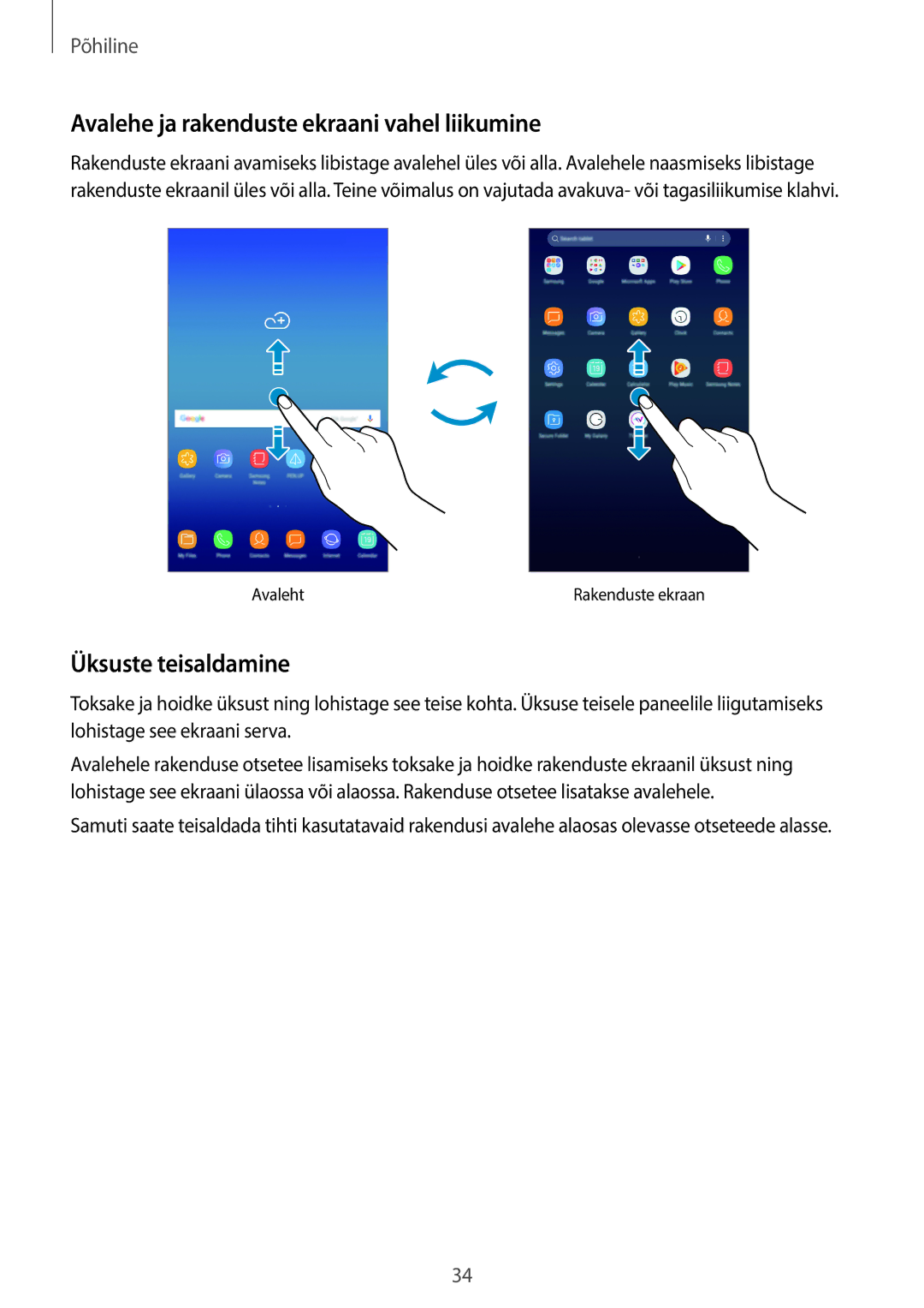 Samsung SM-T395NZKASEB manual Avalehe ja rakenduste ekraani vahel liikumine, Üksuste teisaldamine 