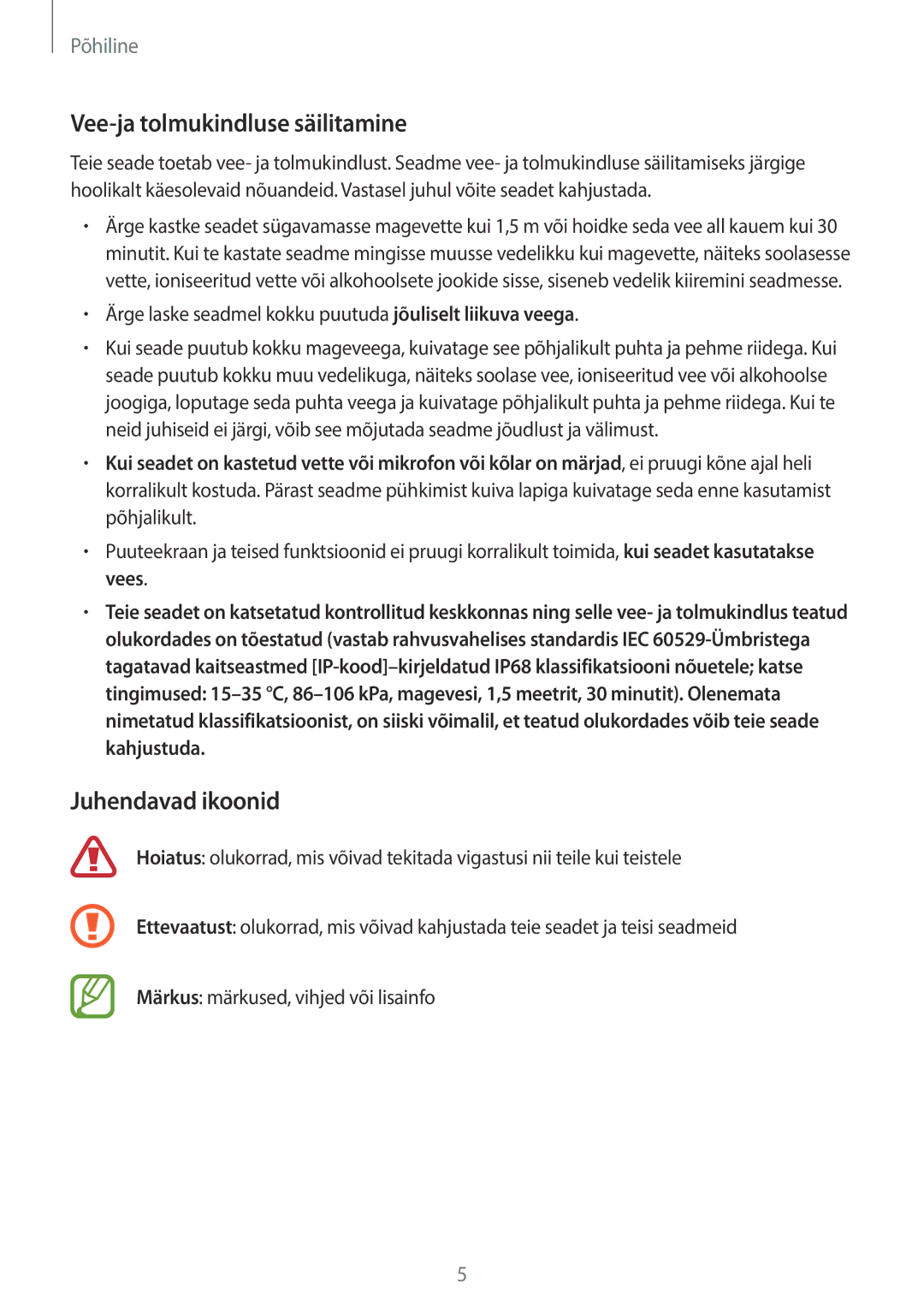 Samsung SM-T395NZKASEB manual Vee-ja tolmukindluse säilitamine, Juhendavad ikoonid 