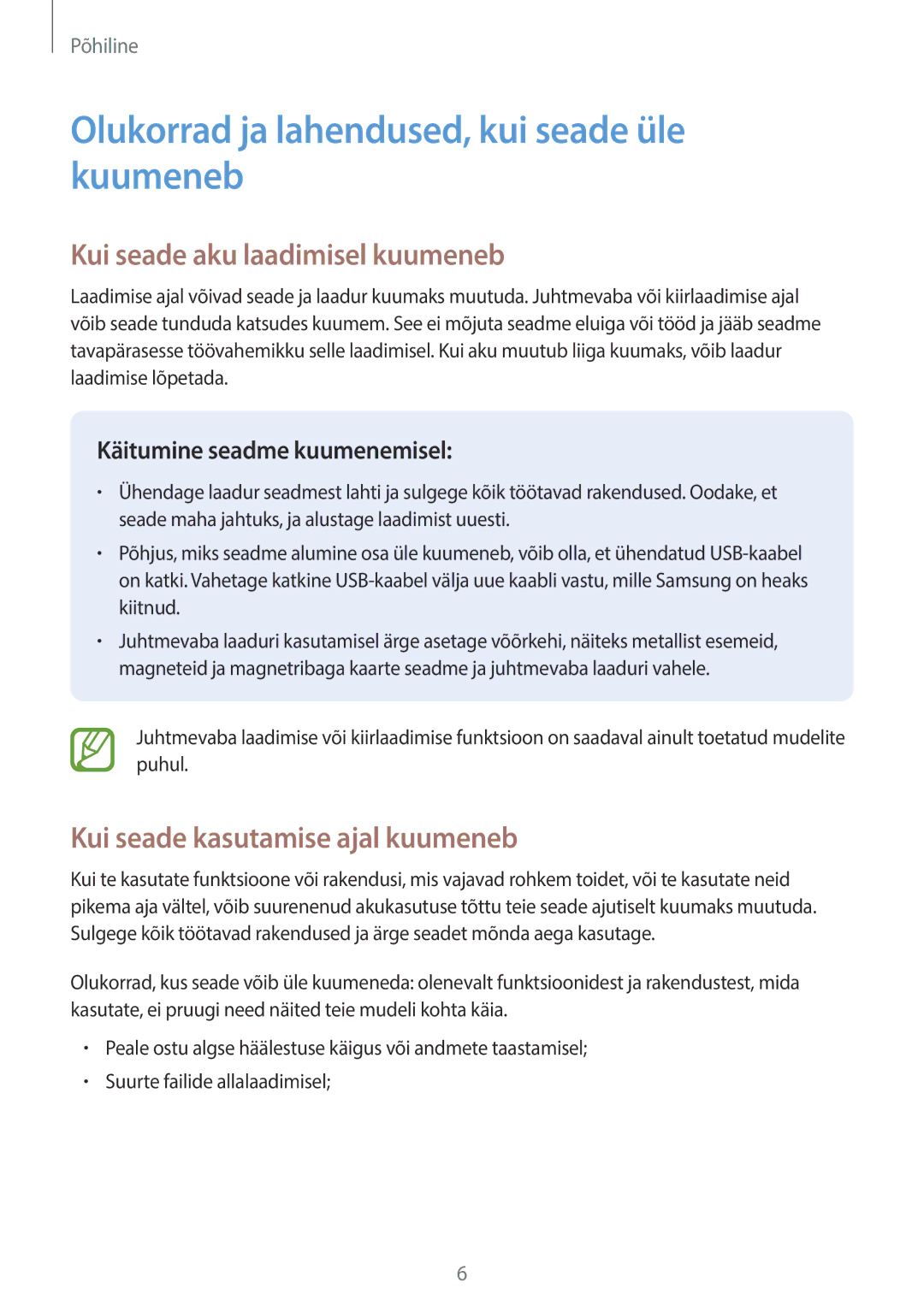 Samsung SM-T395NZKASEB manual Olukorrad ja lahendused, kui seade üle kuumeneb, Kui seade aku laadimisel kuumeneb 