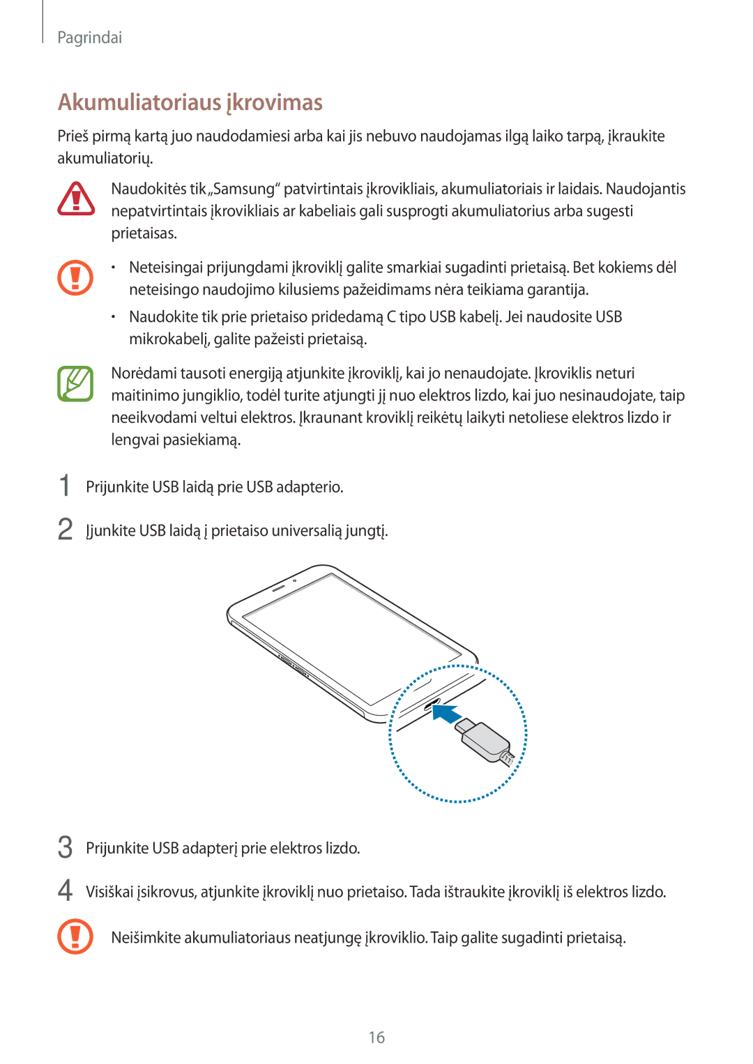 Samsung SM-T395NZKASEB manual Akumuliatoriaus įkrovimas 