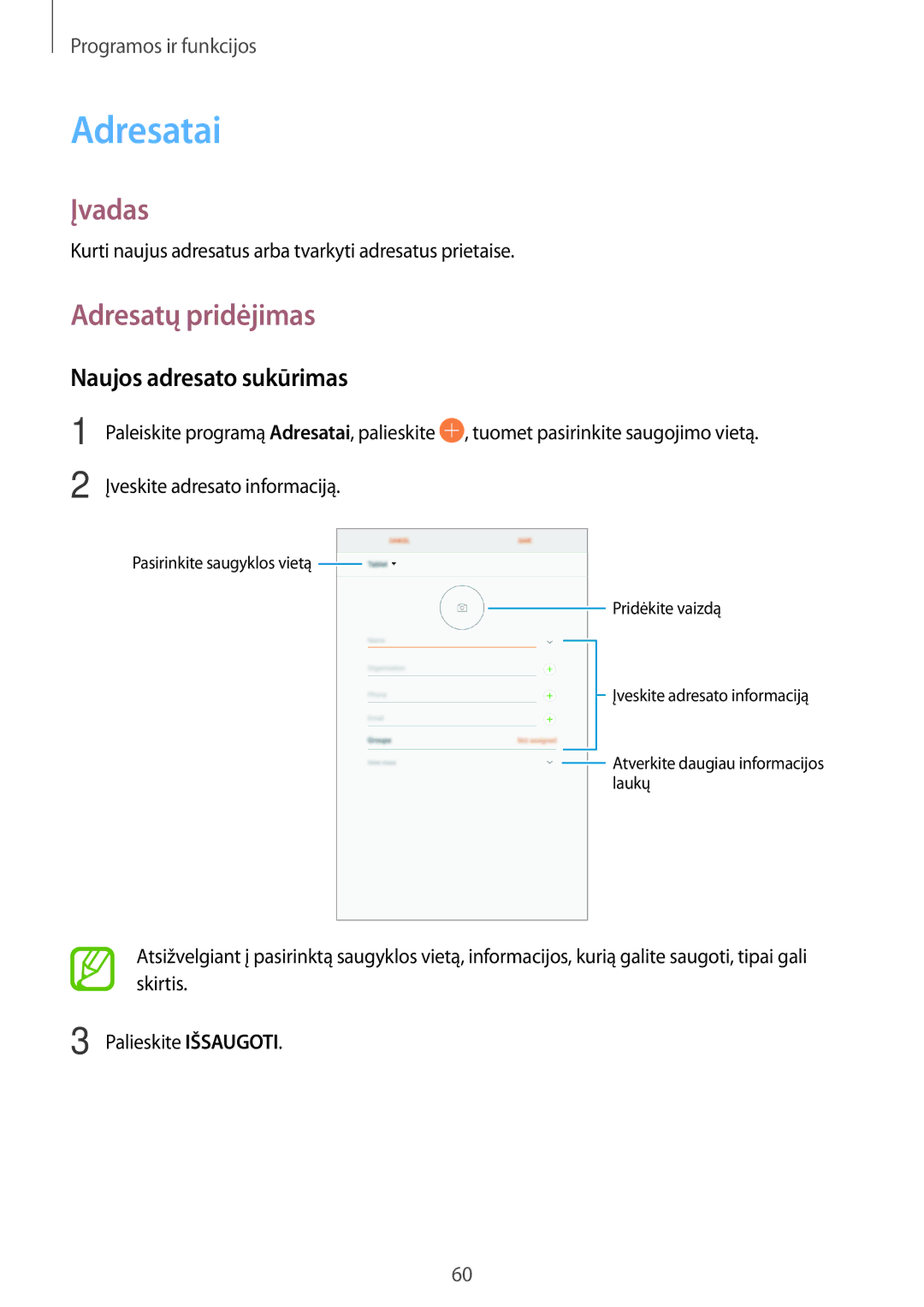 Samsung SM-T395NZKASEB manual Adresatai, Adresatų pridėjimas, Naujos adresato sukūrimas 