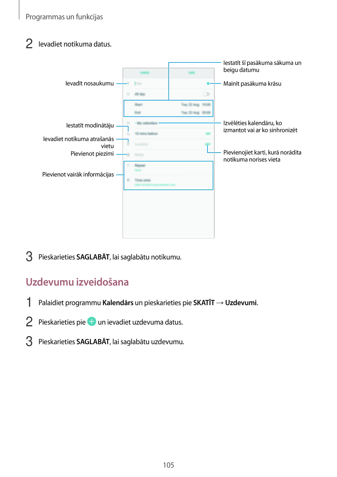 Samsung SM-T395NZKASEB manual Uzdevumu izveidošana, Ievadiet notikuma datus, Pieskarieties SAGLABĀT, lai saglabātu notikumu 