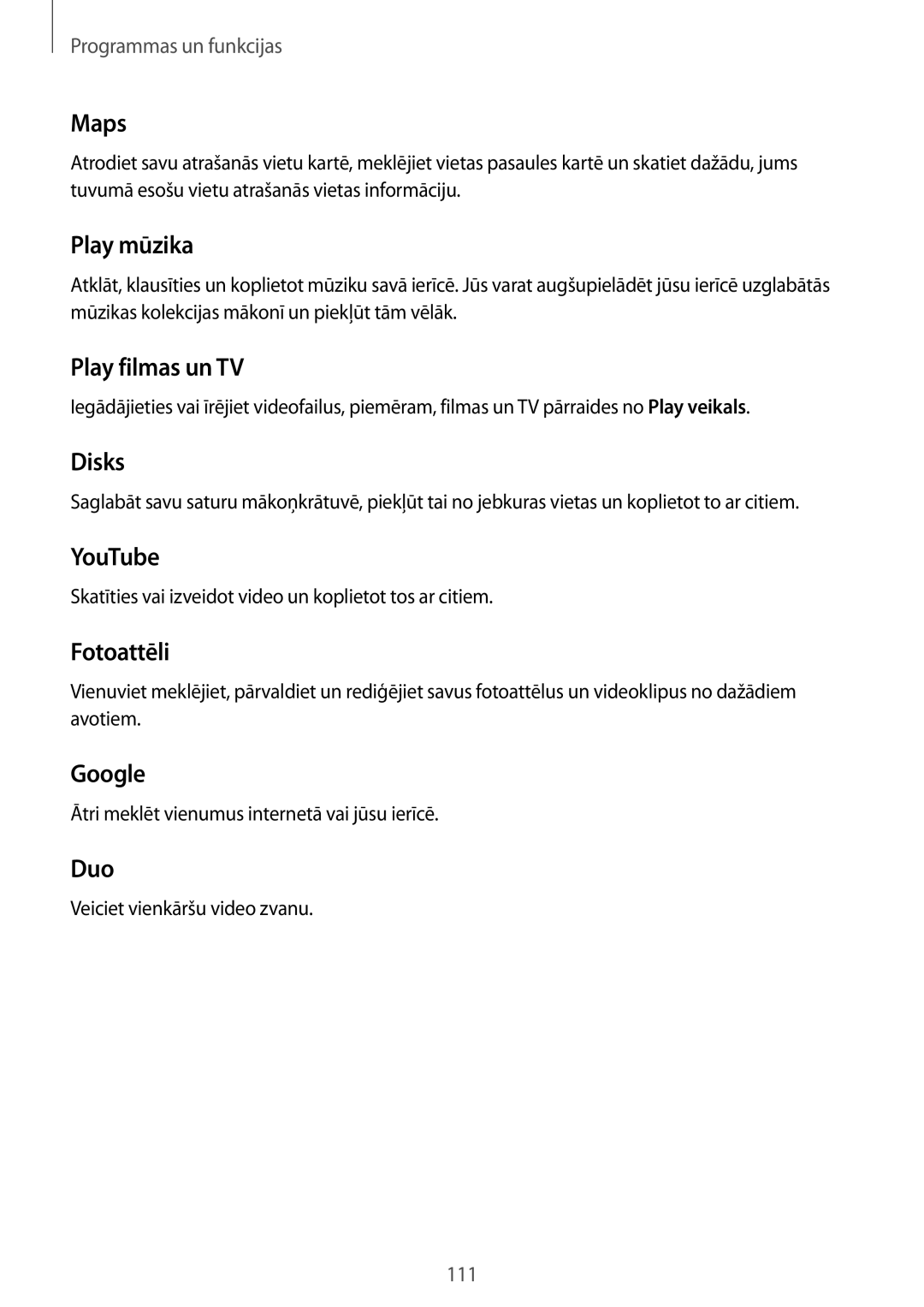 Samsung SM-T395NZKASEB manual Maps, Play mūzika, Play filmas un TV, Disks, YouTube, Fotoattēli, Google, Duo 