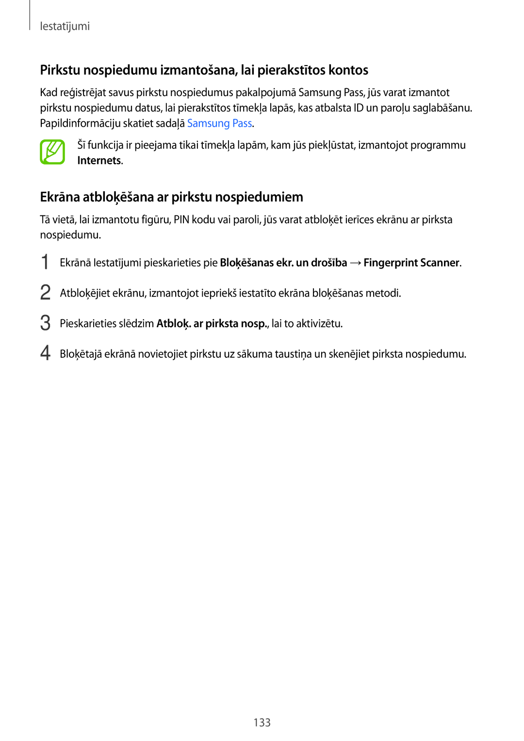 Samsung SM-T395NZKASEB Pirkstu nospiedumu izmantošana, lai pierakstītos kontos, Ekrāna atbloķēšana ar pirkstu nospiedumiem 