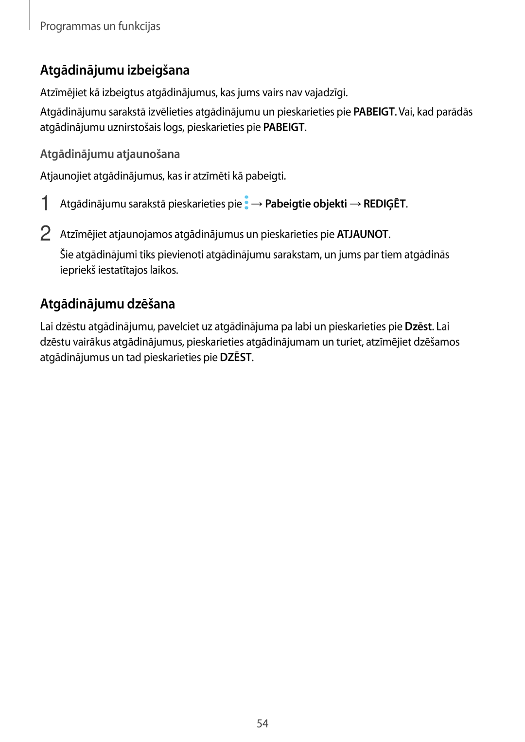 Samsung SM-T395NZKASEB manual Atgādinājumu izbeigšana, Atgādinājumu dzēšana, Atgādinājumu atjaunošana 