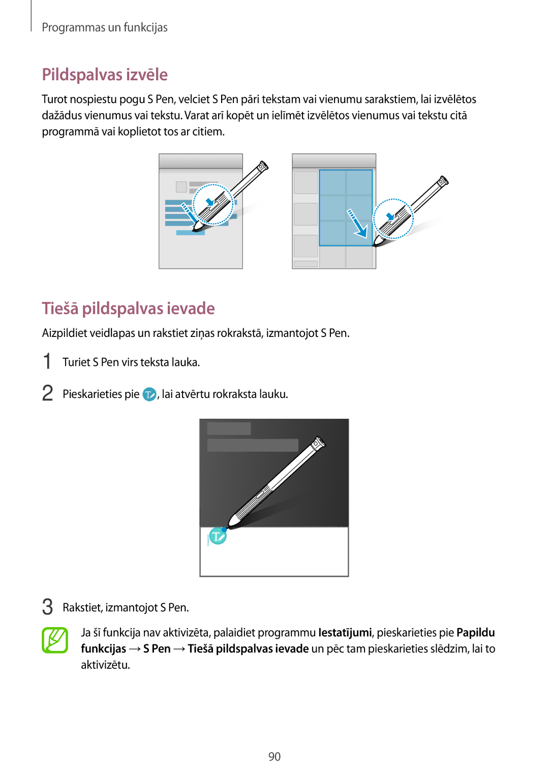 Samsung SM-T395NZKASEB manual Pildspalvas izvēle, Tiešā pildspalvas ievade 