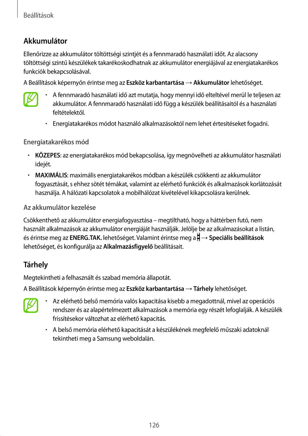 Samsung SM-T395NZKAXSK, SM-T395NZKAXEZ, SM-T395NZKAEUR Akkumulátor, Tárhely, Energiatakarékos mód, Az akkumulátor kezelése 