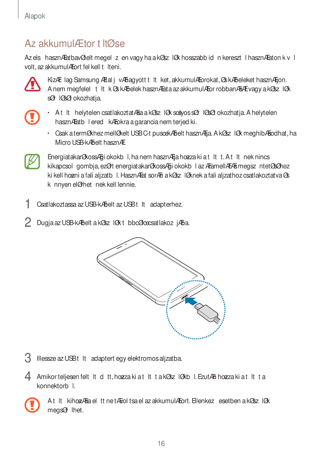 Samsung SM-T395NZKAXEZ, SM-T395NZKAEUR, SM-T395NZKAXSK, SM-T395NZKAXEH manual Az akkumulátor töltése 