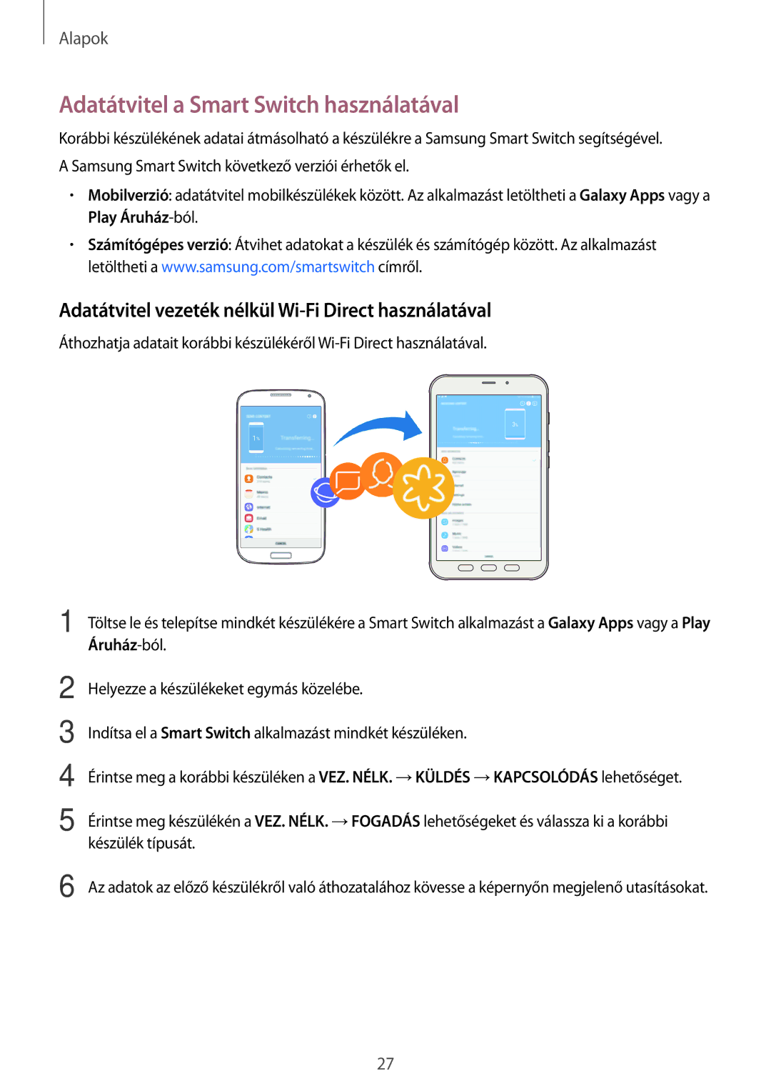 Samsung SM-T395NZKAXEH Adatátvitel a Smart Switch használatával, Adatátvitel vezeték nélkül Wi-Fi Direct használatával 