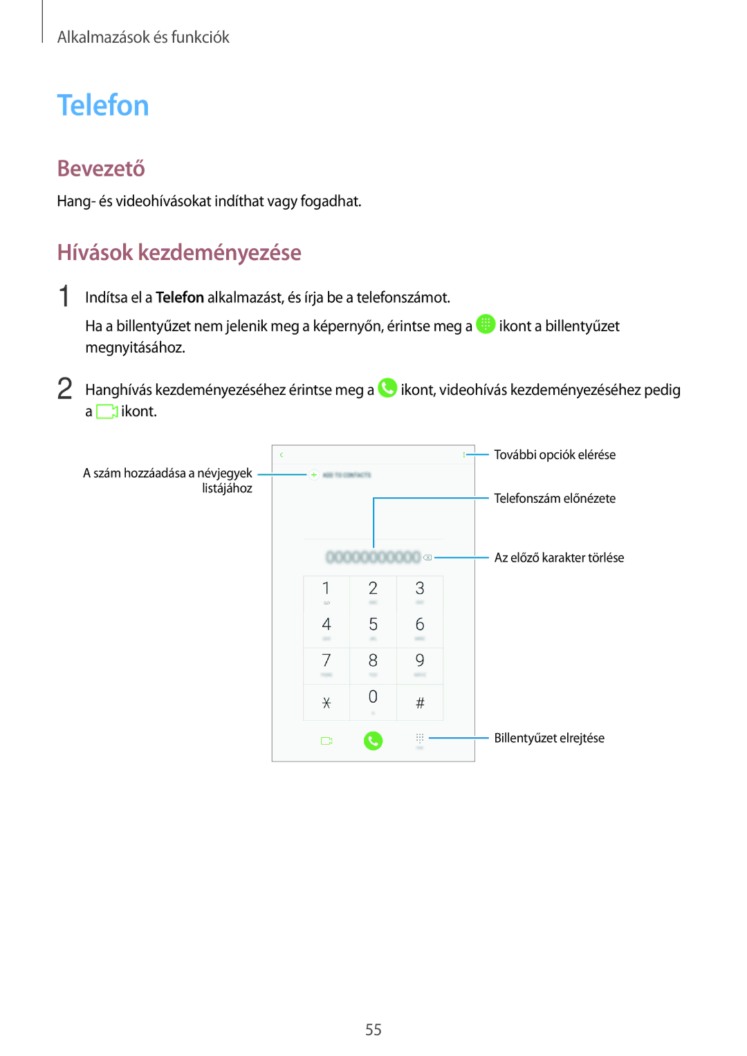 Samsung SM-T395NZKAXEH, SM-T395NZKAXEZ, SM-T395NZKAEUR, SM-T395NZKAXSK manual Telefon, Hívások kezdeményezése 