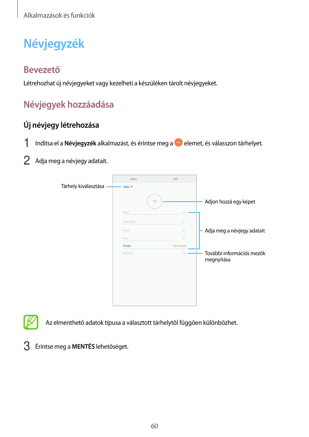 Samsung SM-T395NZKAXEZ, SM-T395NZKAEUR, SM-T395NZKAXSK manual Névjegyzék, Névjegyek hozzáadása, Új névjegy létrehozása 